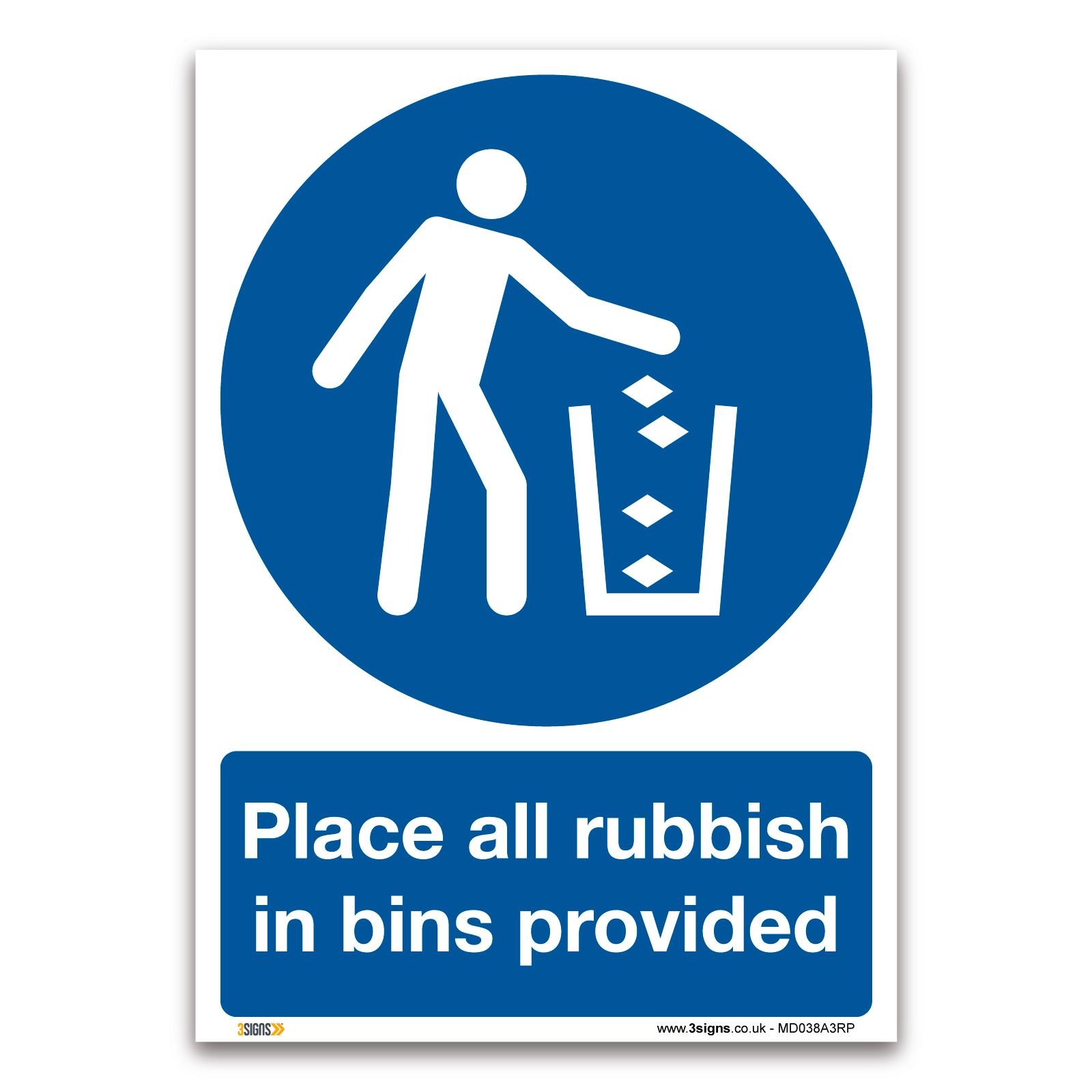 Place all rubbish in bins provided Sign - A3 1mm Rigid Plastic - Mandatory Safety Litter