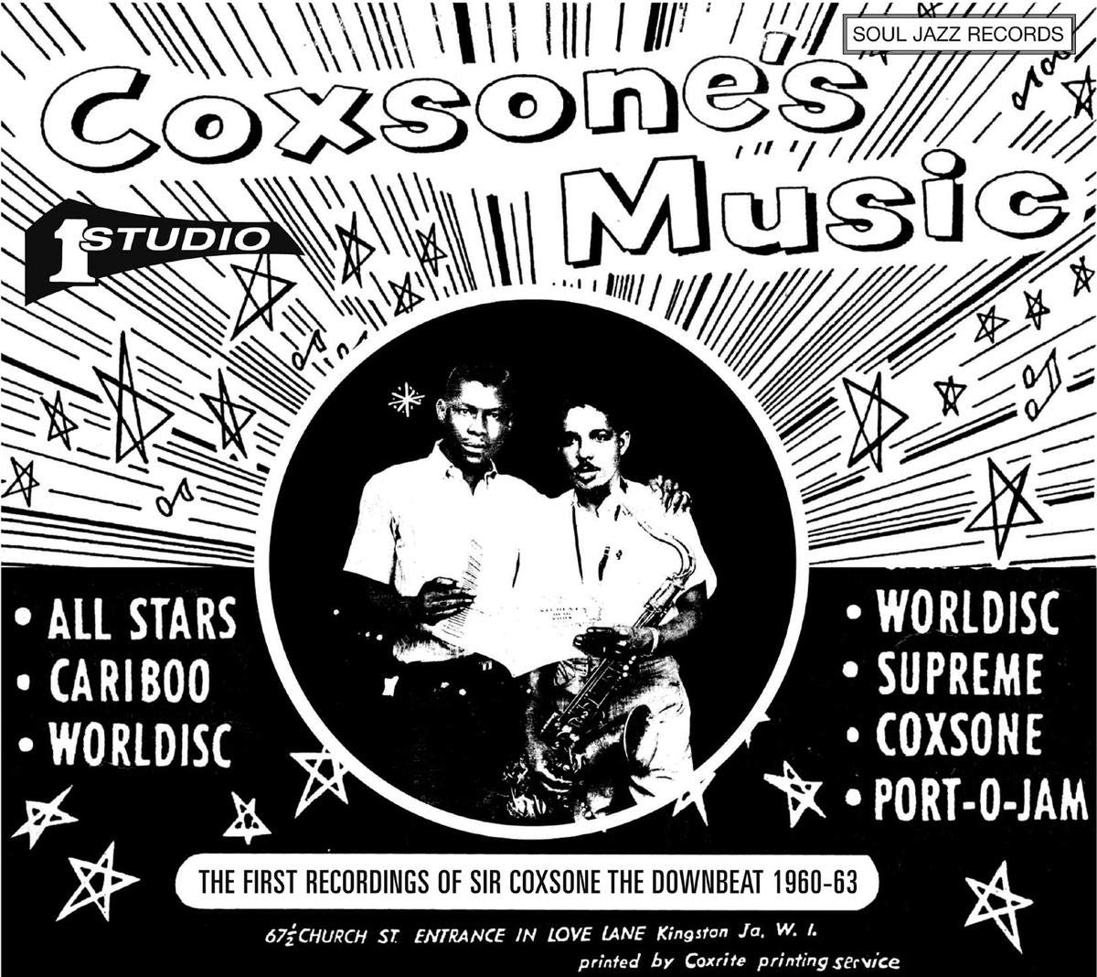 Coxsone's Music: The First Recordings of Sir Coxsone The Downbeat 1960-63 A)