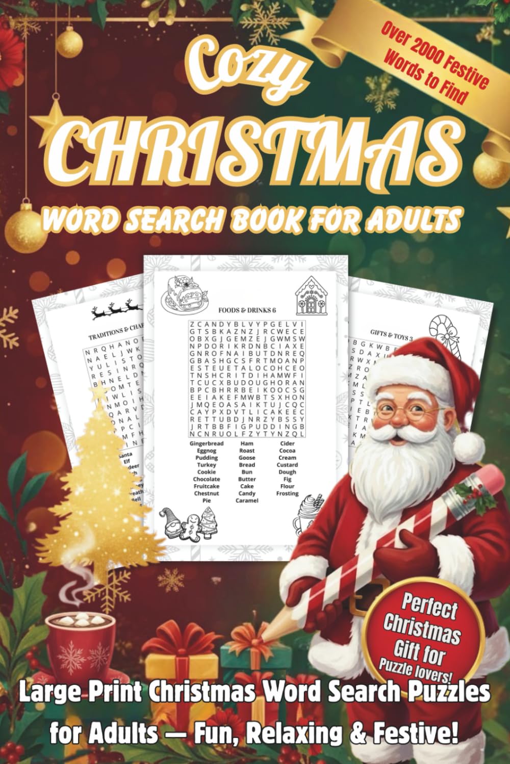 Cozy Christmas Word Search for Adults: Large Print Holiday Word Search Puzzles for Adults & Seniors — Over 2,000 Festive Words to Discover (Pasatiempos para Adultos y Seniors)