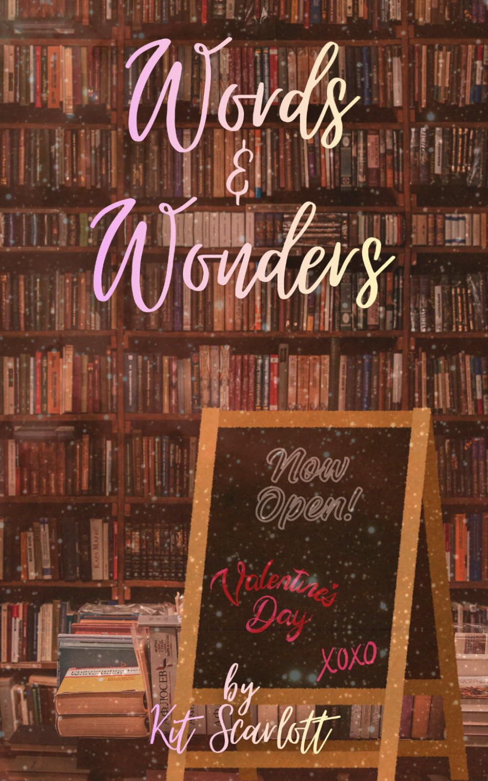 Words & Wonders (Small Town Miracles)