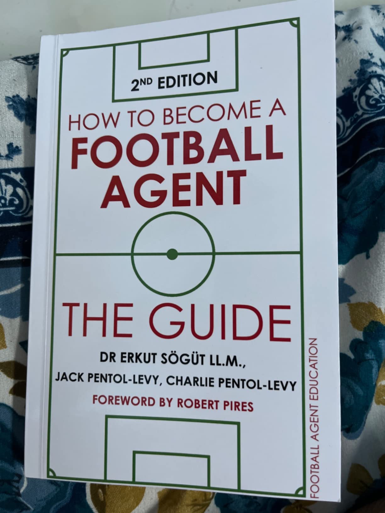 Buy How to a Football Agent The Guide 2nd Edition Book Online at Low Prices in India