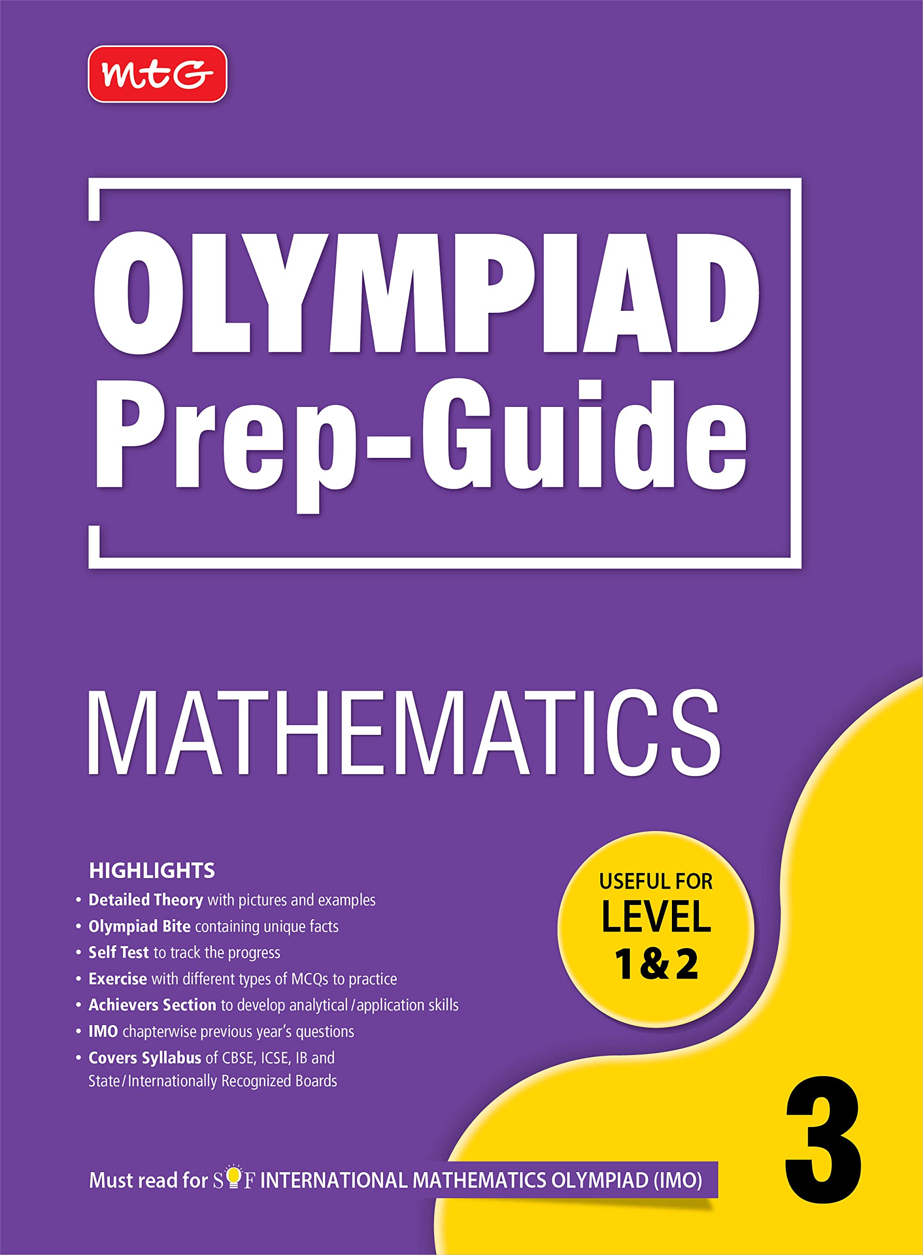 OUROZO MTG Olympiad Prep-Guide Mathematics Class 3 - Detailed Theory, Self Test with IMO Chapterwise Previous Year Question Paper For SOF 2023-24 Exam