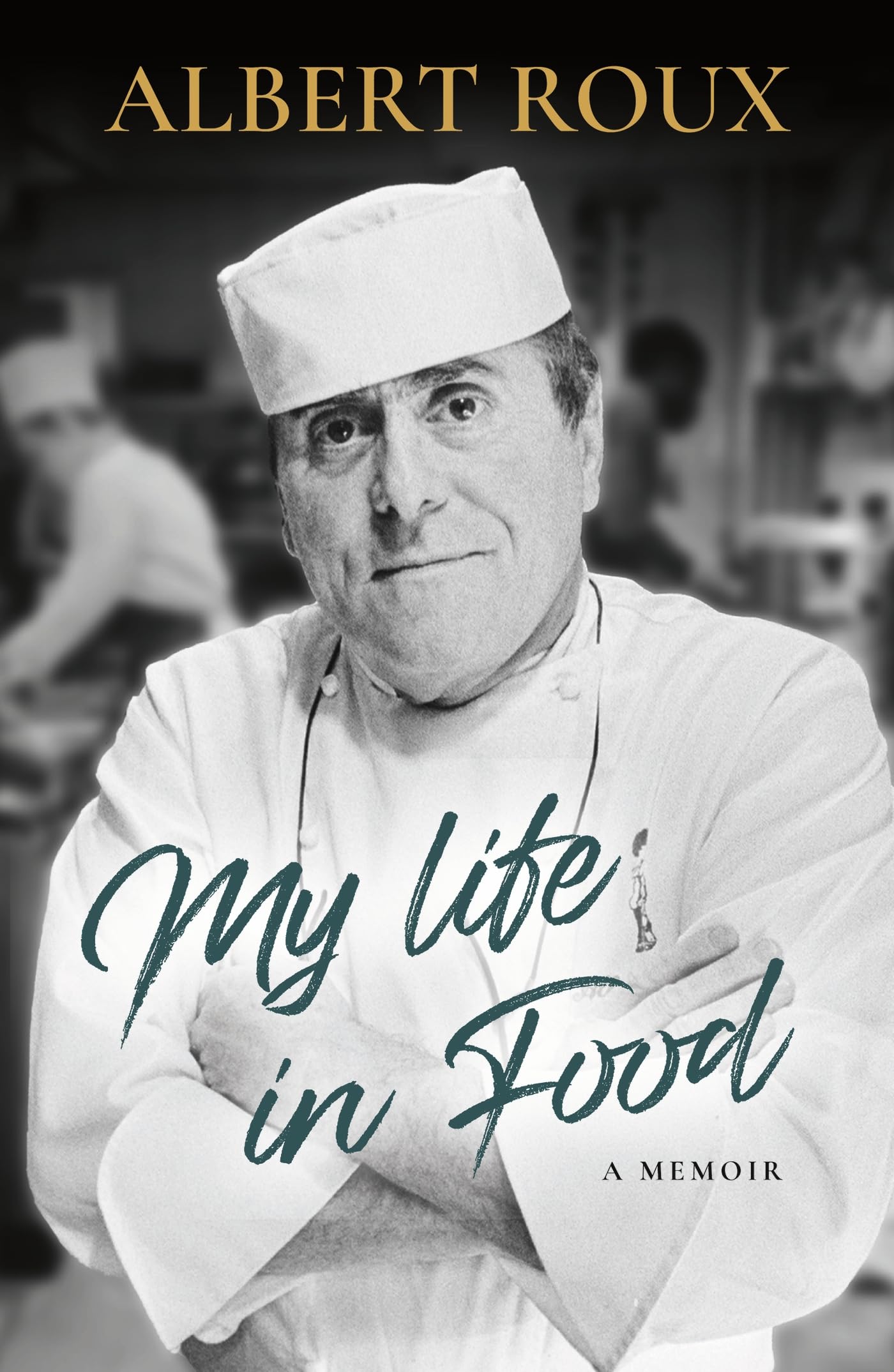 My Life in Food: A Memoir