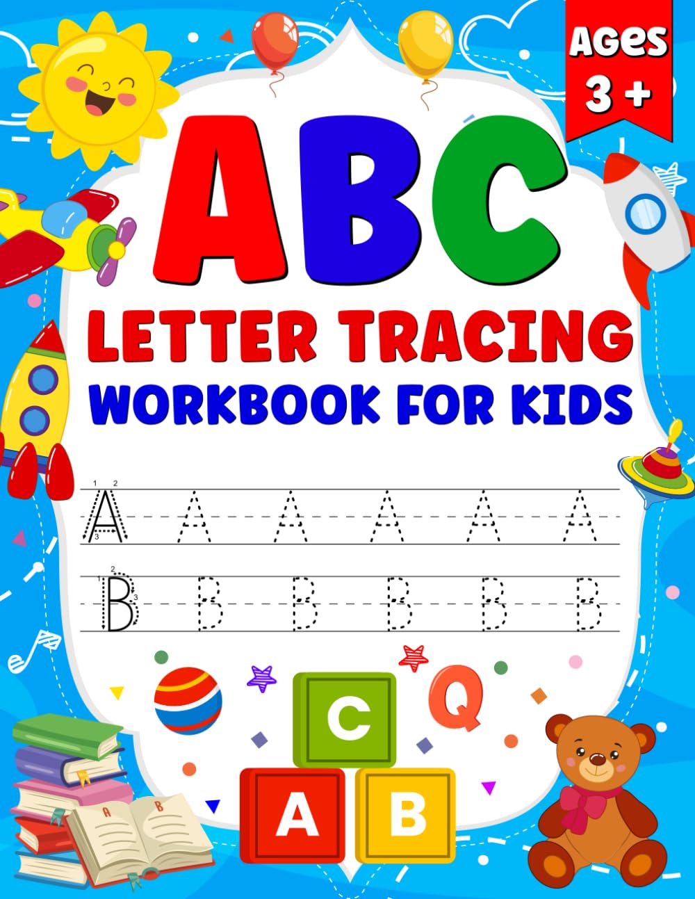 ABC Fun Letter Tracing Workbook for Kids Ages 3+: Practice Writing Letters, Learn Words & Build Fine Motor Skills with Fun Activities