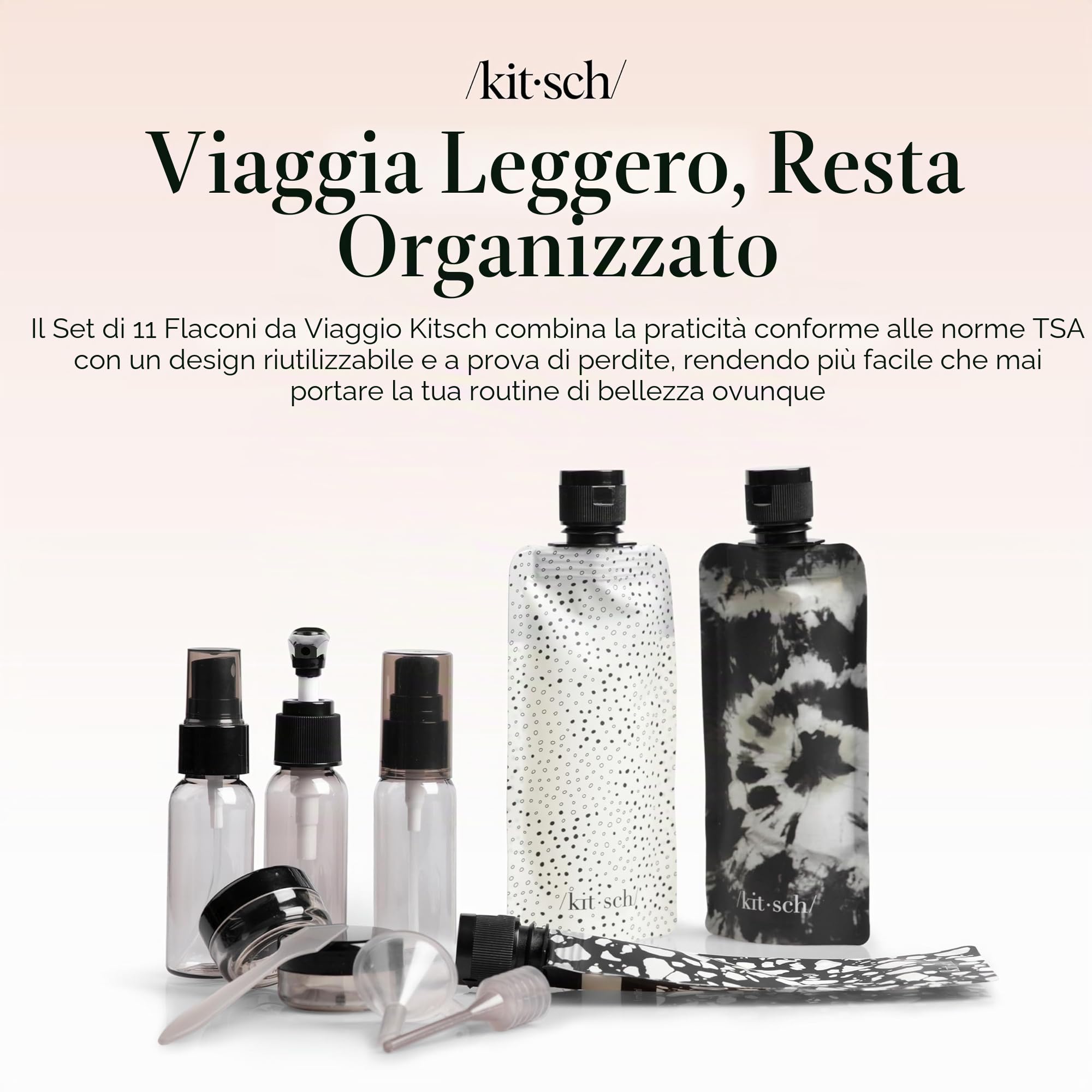 Kitsch Set da Viaggio 11 Pezzi per Toiletries – Kit Essenziale per Shampoo, Balsamo, Lozione e Altro, Contenitori Ricaricabili da Viaggio a Prova di Perdite – Nero & Avorio