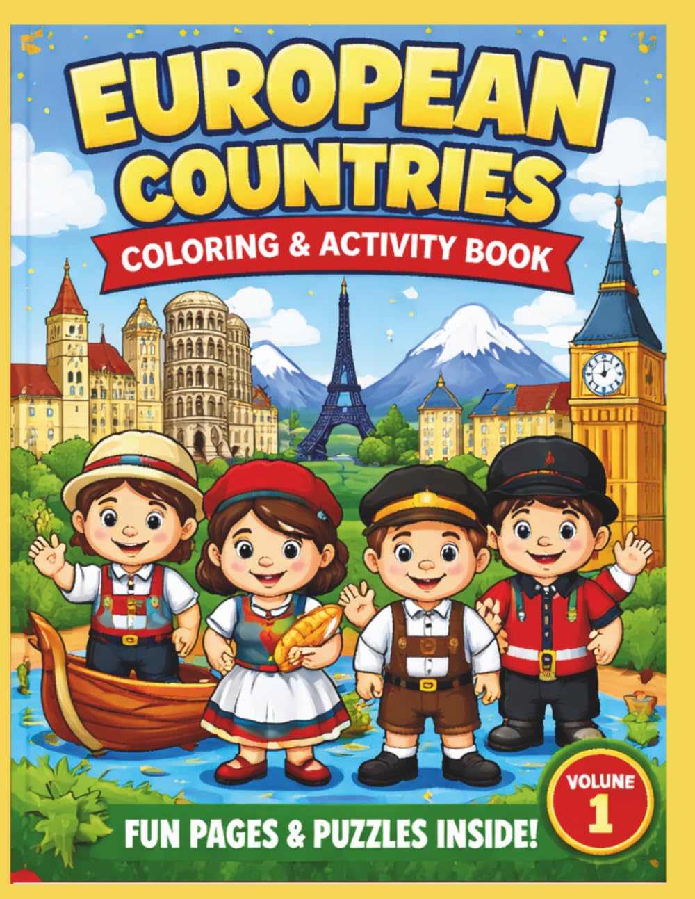 Kids Around the World Coloring Book: European Countries Coloring & Activity Book for Kids Ages 4–8