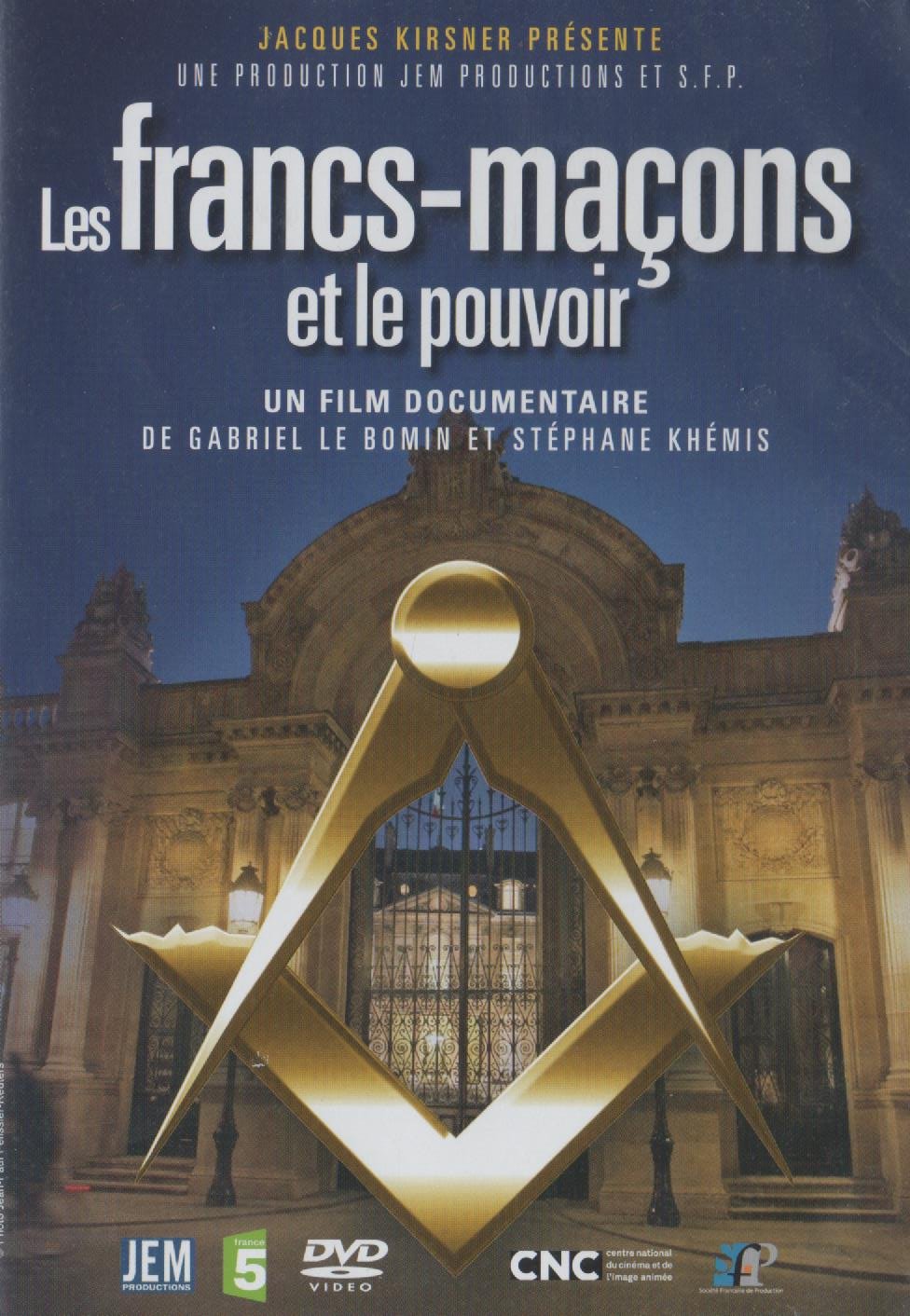 Libro Les Francs-Maçons et le pouvoir sobre masonería y política