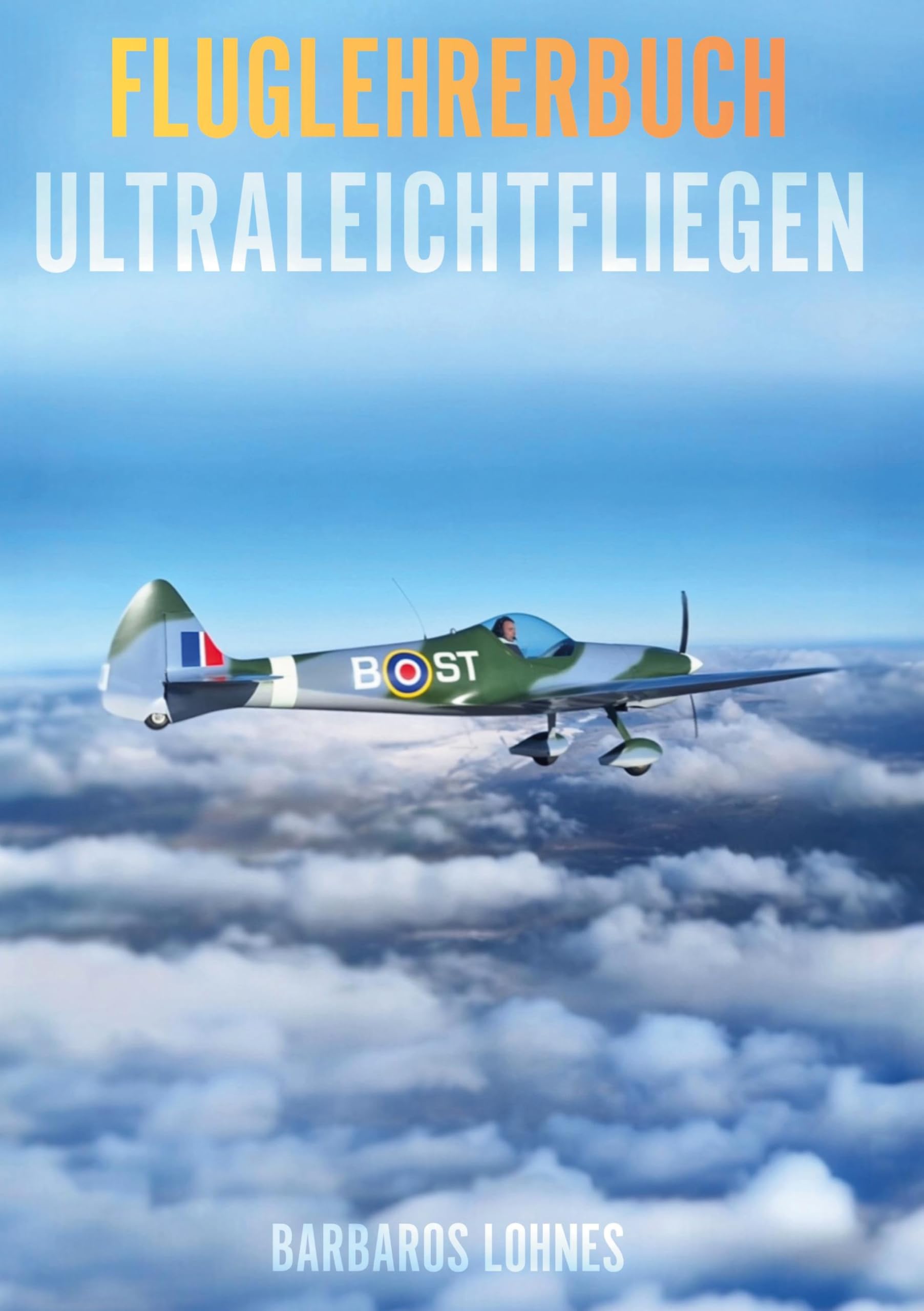 Fluglehrerbuch Ultraleichtfliegen
