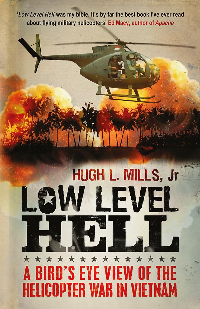 Low Level Hell by Hugh Mills PAPERBACK 9781908059031