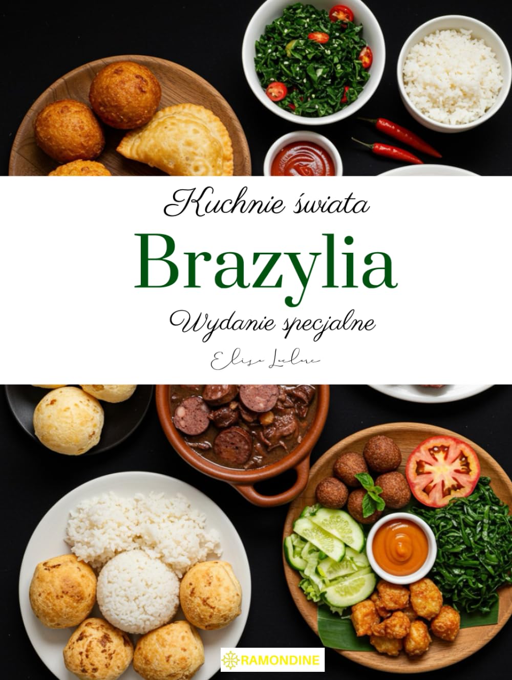 Kuchnie świata: Brazylia (Wydanie specjalne)