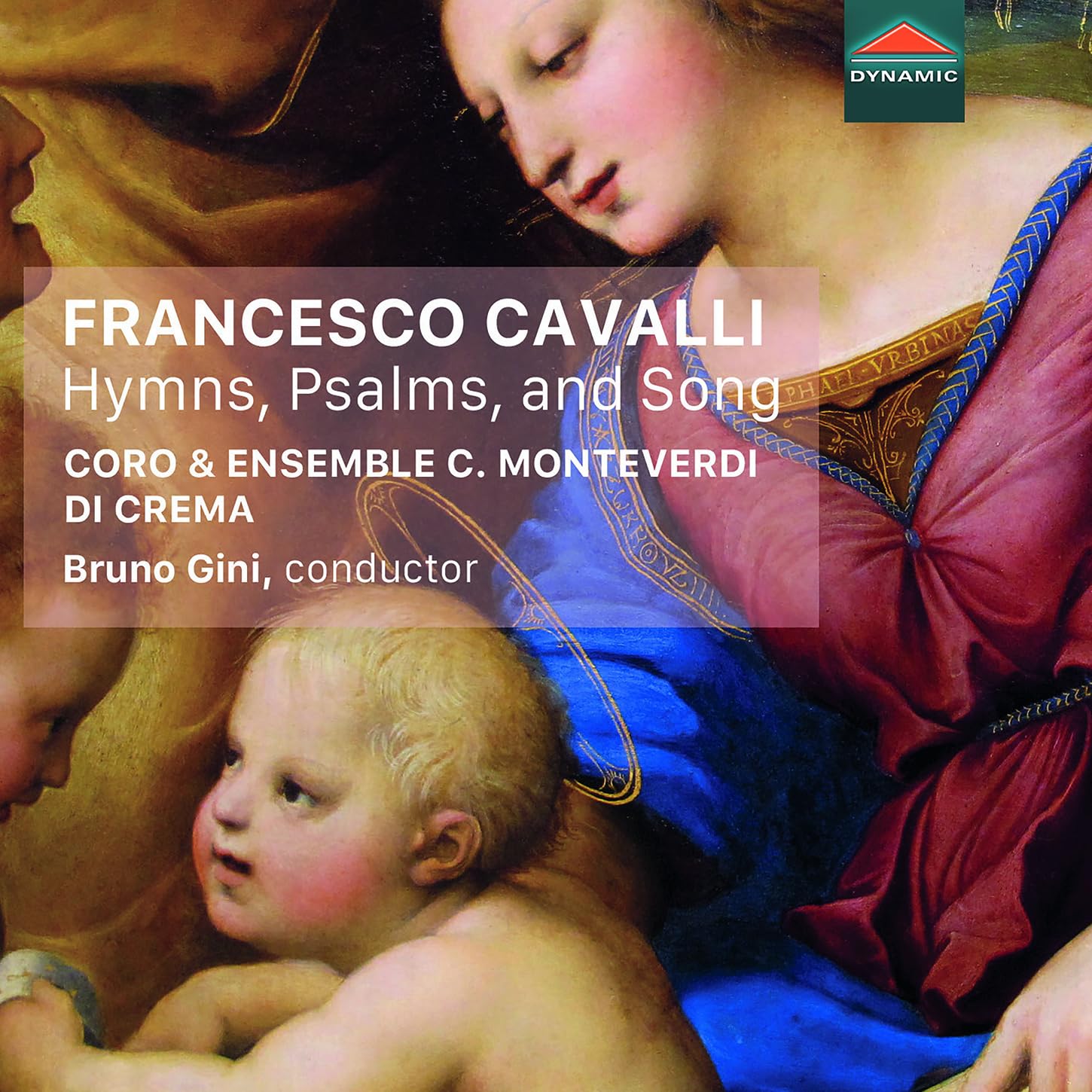 Francesco Cavalli: Hymns, Psalms, and Song