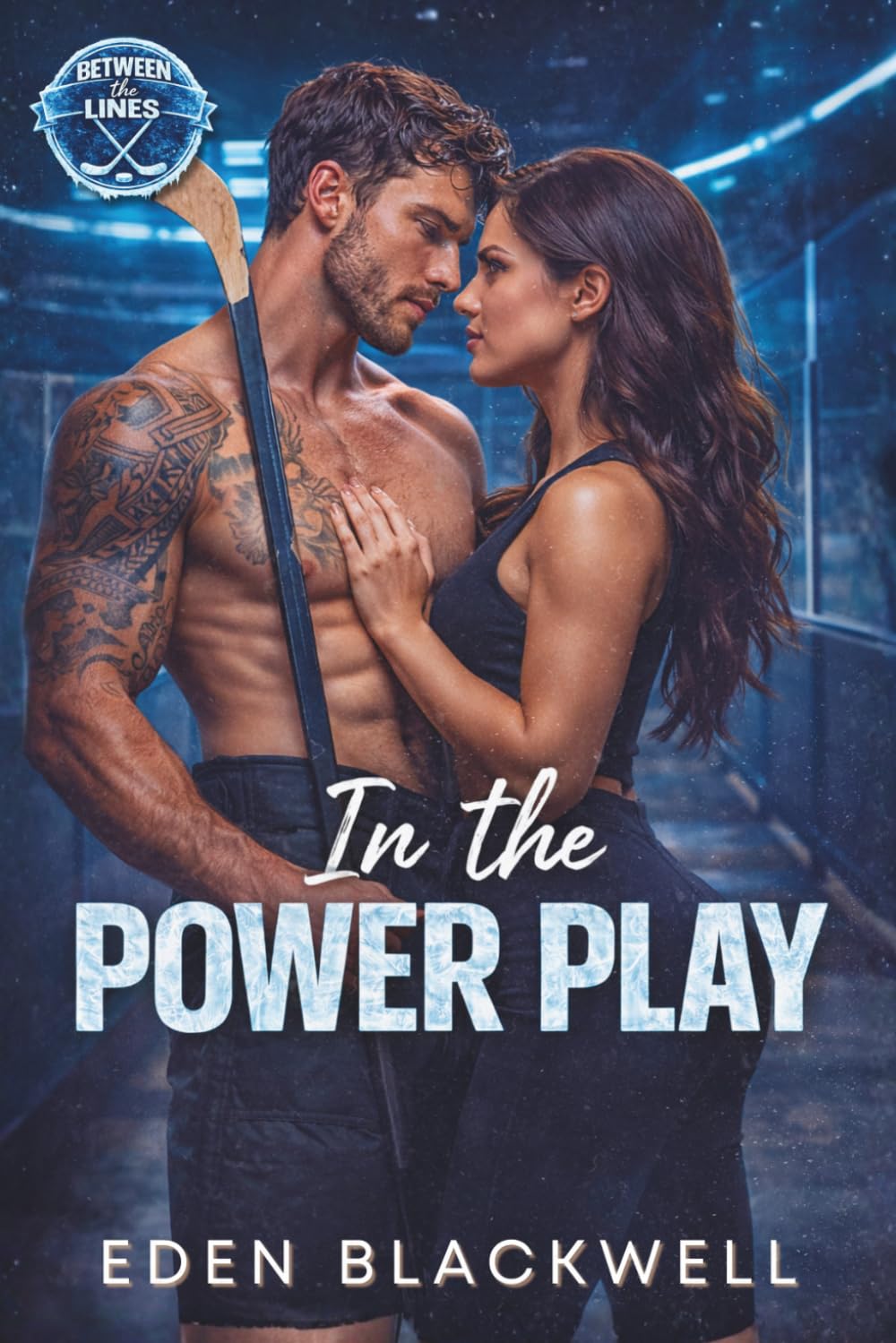 In the Power Play: A Rivals-to-Lovers Hockey Romance (Between the Lines)