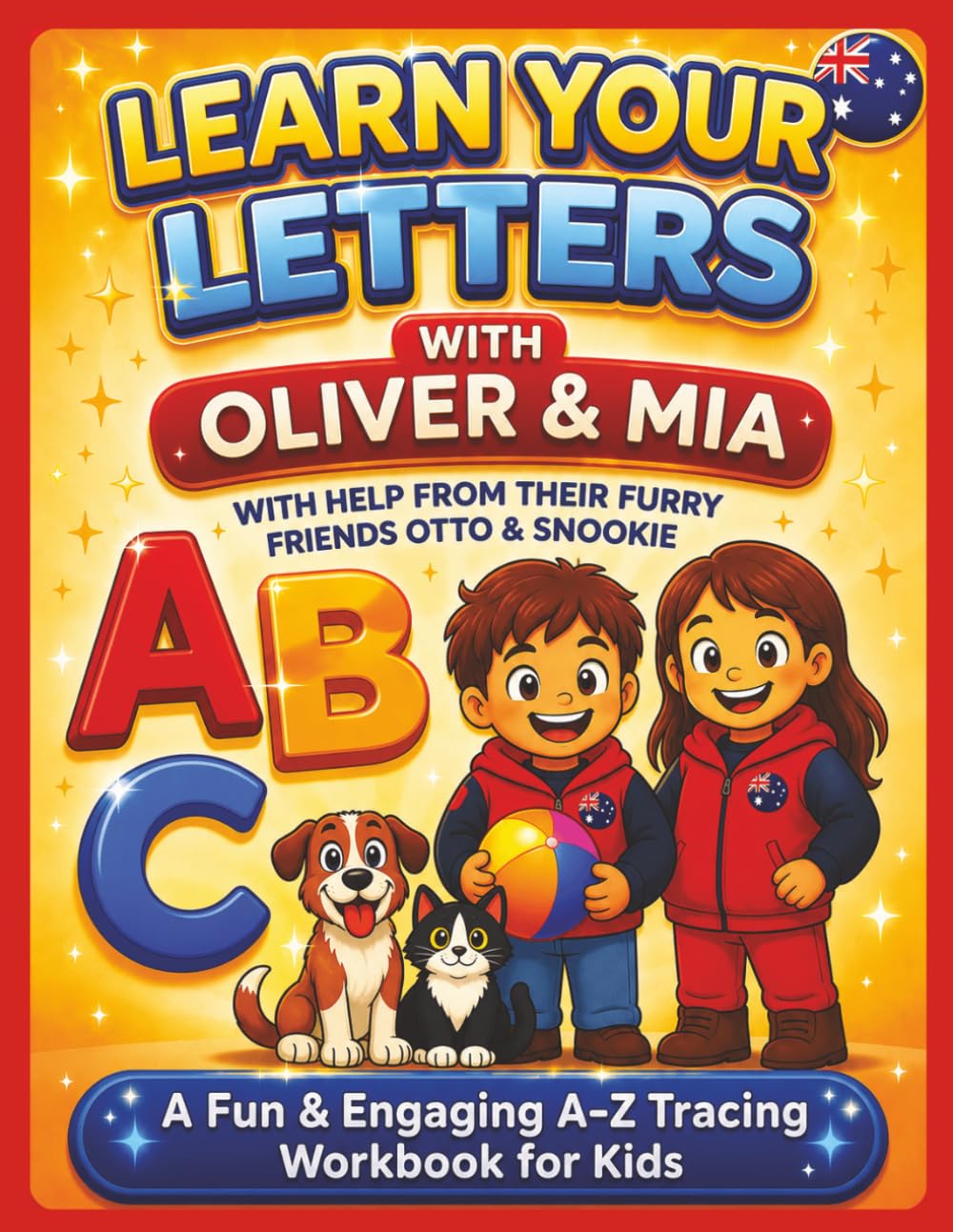 Learn Your Letters: With Oliver and Mia