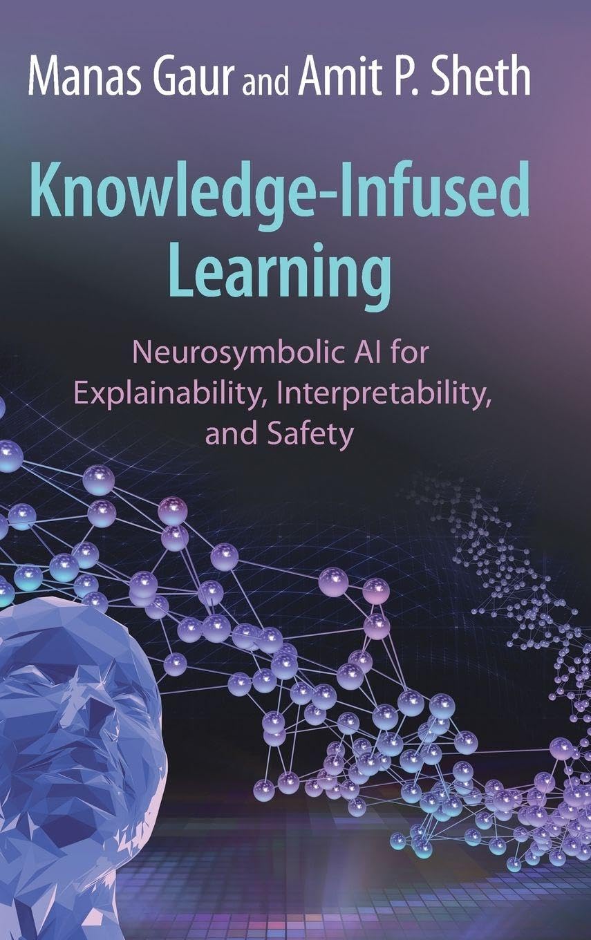 Knowledge-Infused Learning by Amit P.  Sheth (Hardback Book)
