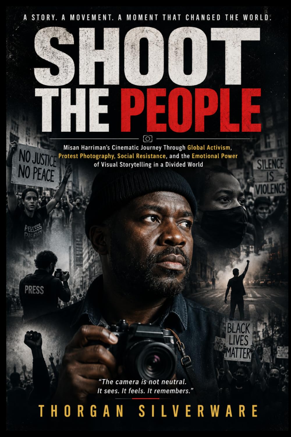 SHOOT THE PEOPLE: Misan Harriman’s Cinematic Journey Through Global Activism, Protest Photography, Social Resistance, and the Emotional Power of Visual Storytelling in a Divided World