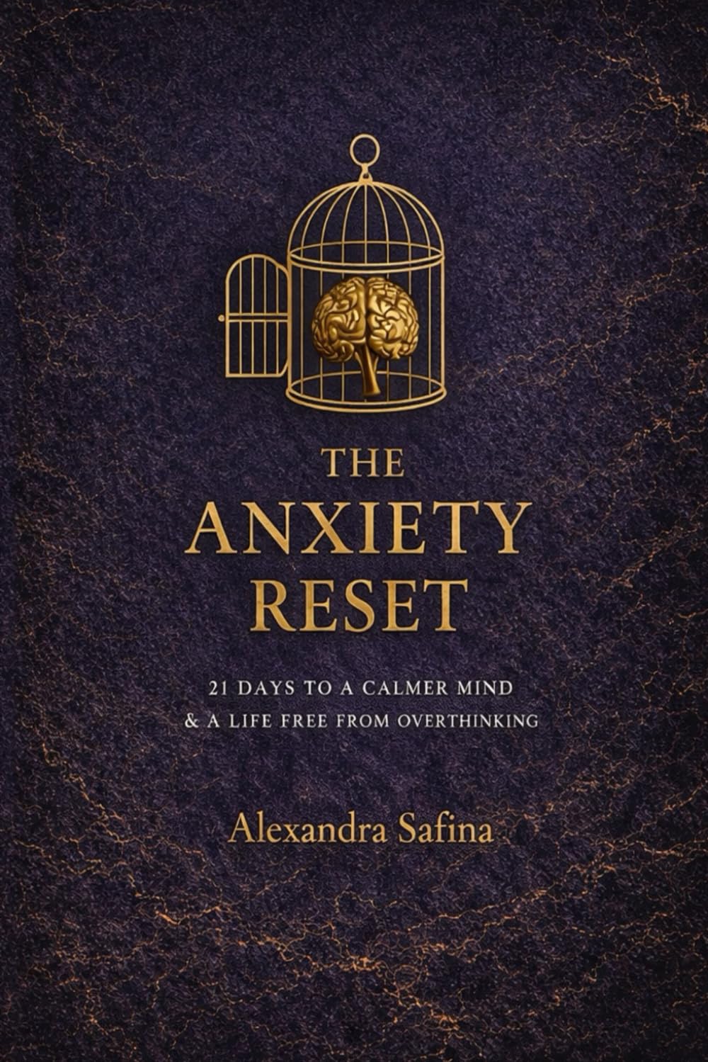 THE ANXIETY RESET: A 21-Day Guide to Calming the Mind in an Uncertain World (The Inner Life Series)