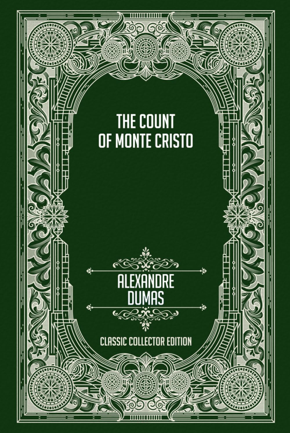 The Count of Monte Cristo - Classic Collector Edition (Annotated)
