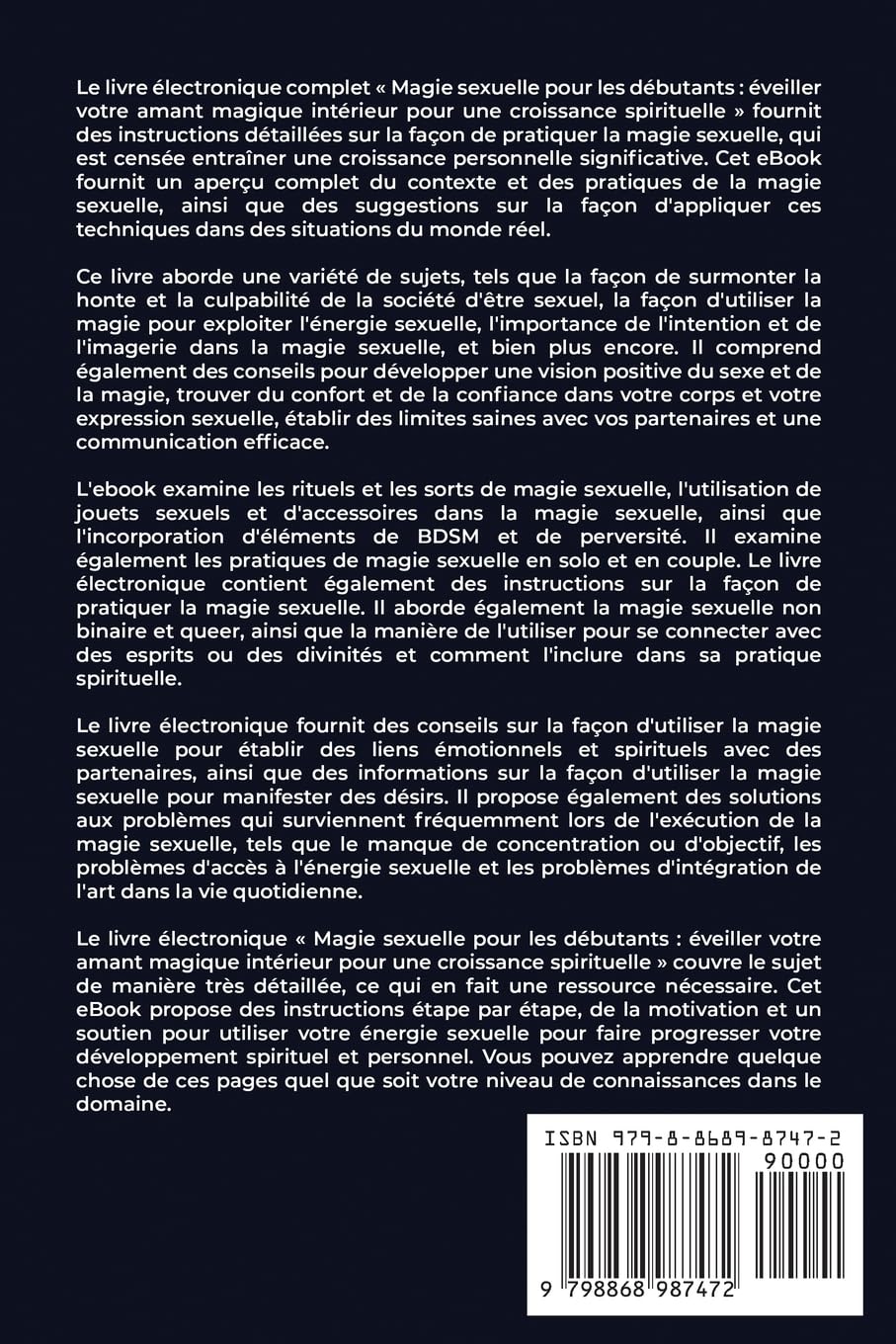 Magie Sexuelle pour Débutants: Éveiller votre Amoureux Intérieur Magique pour la Croissance Spirituelle