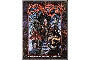 Players Guide to the Garou: A Deep Dive Into the World of Werewolf the Apocalypse