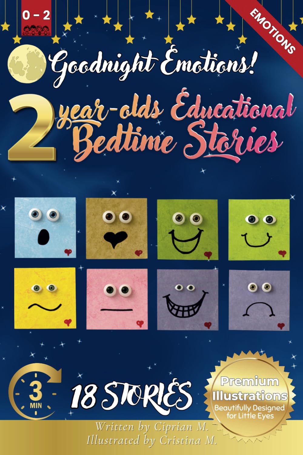 Goodnight Emotions: 2-Year-Old’s Educational Bedtime Stories with Premium Illustrations: A Gentle Introduction to Emotions for Early Understanding and Bedtime Comfort