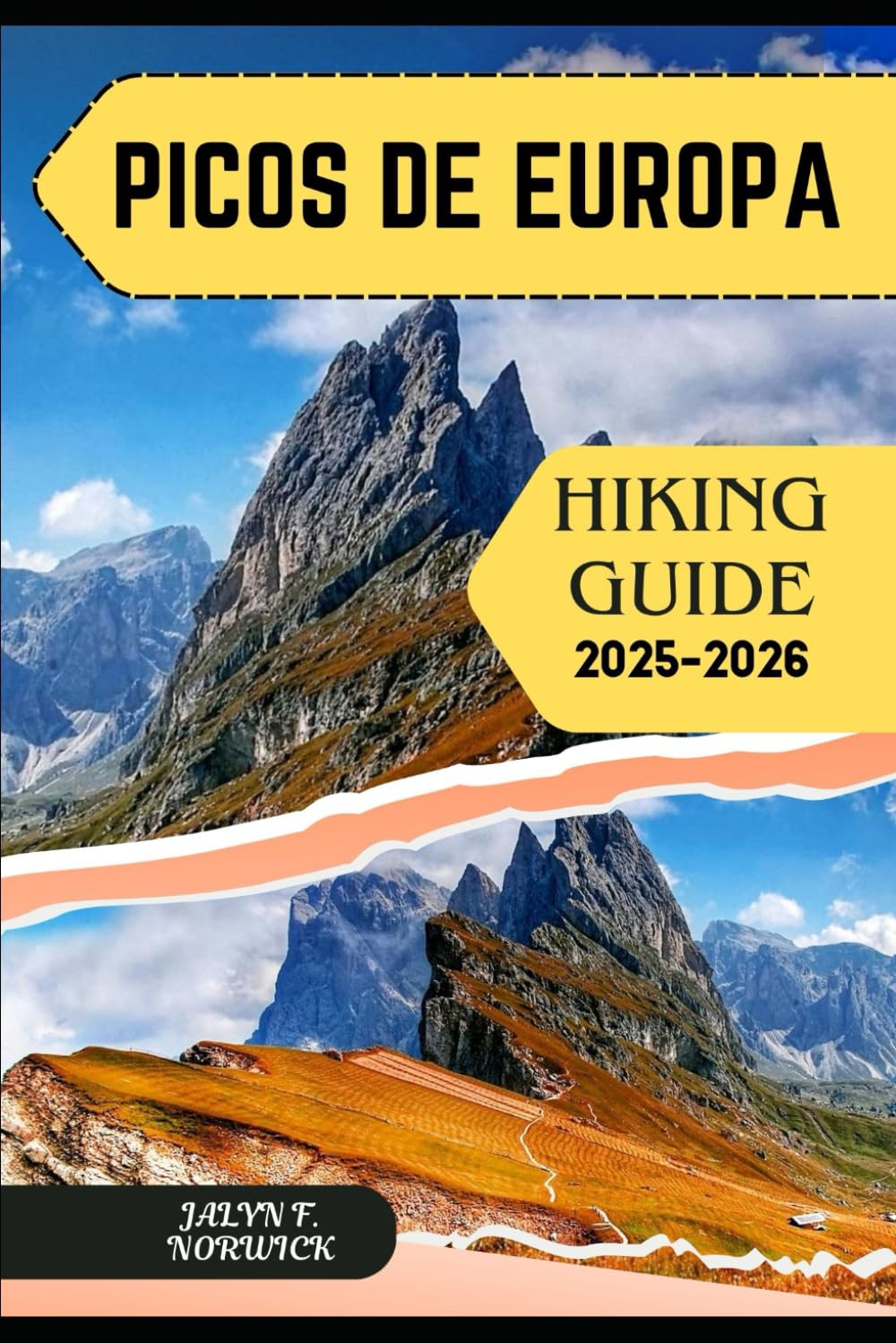 PICOS DE EUROPA HIKING GUIDE 2025-2026: 43 (Trailblazer: The Ultimate Hiking Guide Series)