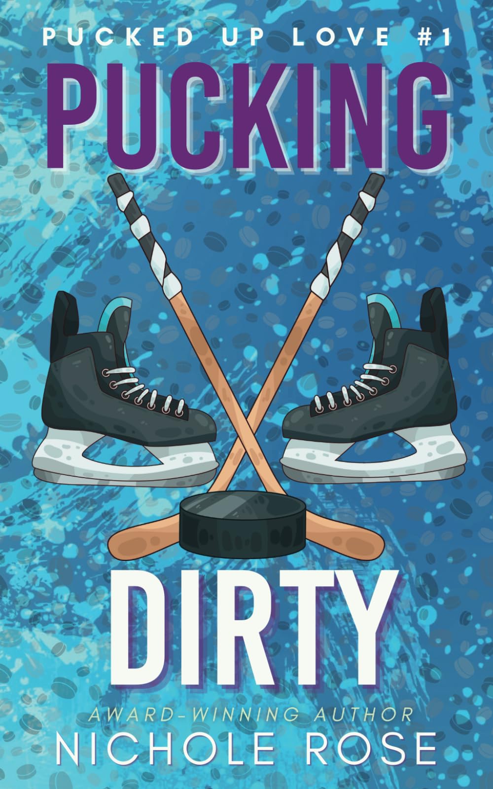 Pucking Dirty (Pucked Up Love)