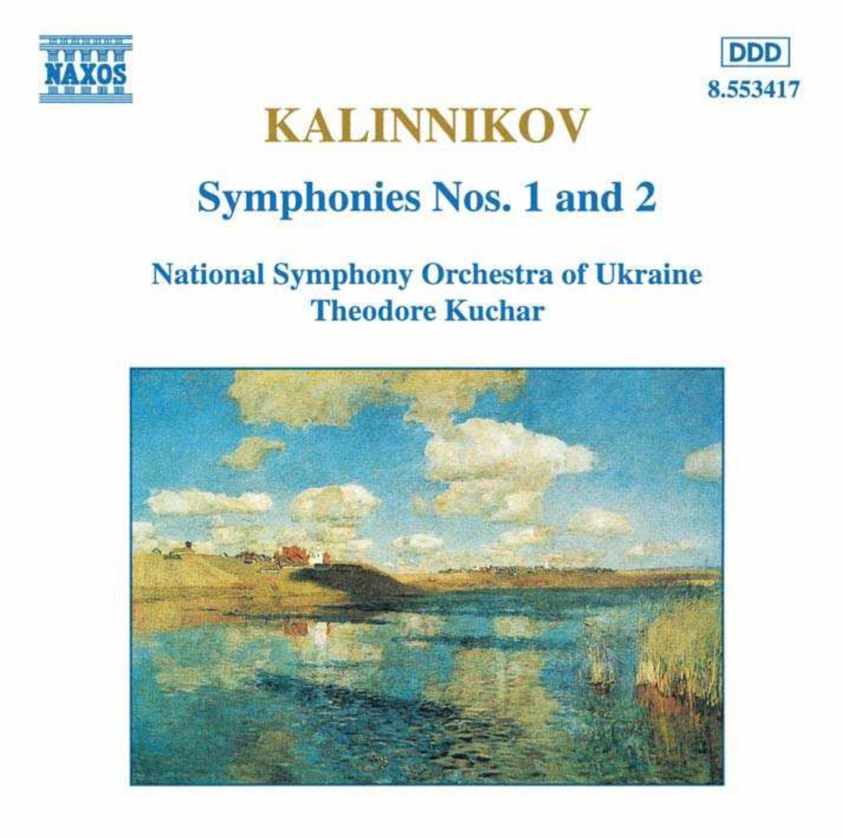 Kalinnikov: Symphonies Nos. 1 and 2 [Audio CD] Ukraine Nso/Kuchar and Kalinnikov