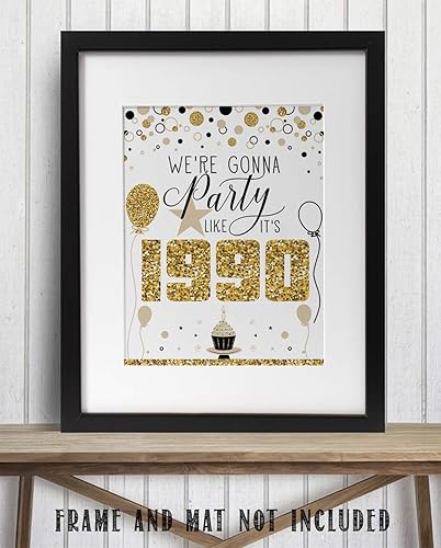 Miniatura 8 de We're Gonna Party Like It's 1990 Print - Great for Birthday Decor, Photo Booth Props, Birthday Banner Poster, Gift for Birthday, Anniversary and