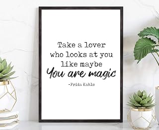 Take A Lover Who... Frida Kahlo Quotes, Poster Prints, Inspirational Quote Prints, Motivational Quote Posters, Home Wall Art, Room Wall Arts - 12 * 18 Inches