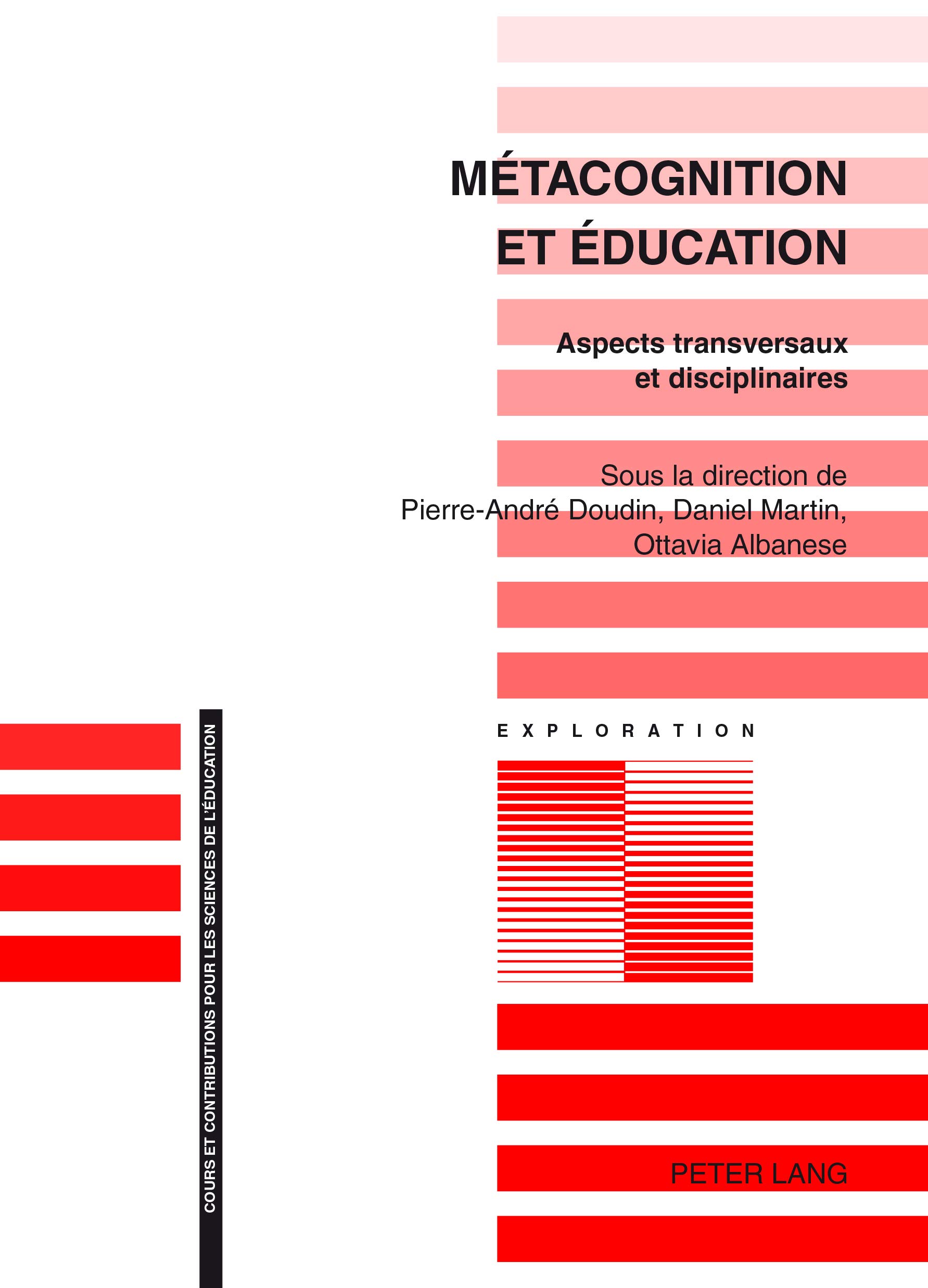 Metacognition Et Educatio: Aspects Transversaux Et D