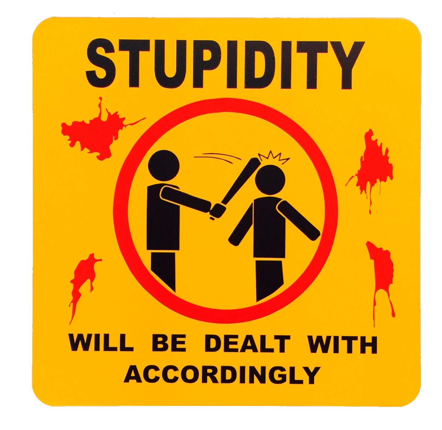 BigBazza Vintage Advertising Wall Tin Plaque Large Square 20x20cm Pub Shed Bar Man Cave Home Bedroom Office Kitchen Gift Metal Sign - Warning Yellow Hazard Stupidity Dealt with Fun Retro