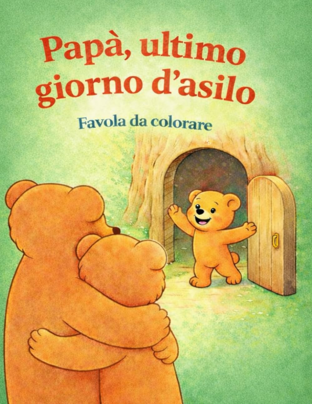 Papà, ultimo giorno d'asilo: Favola da colorare