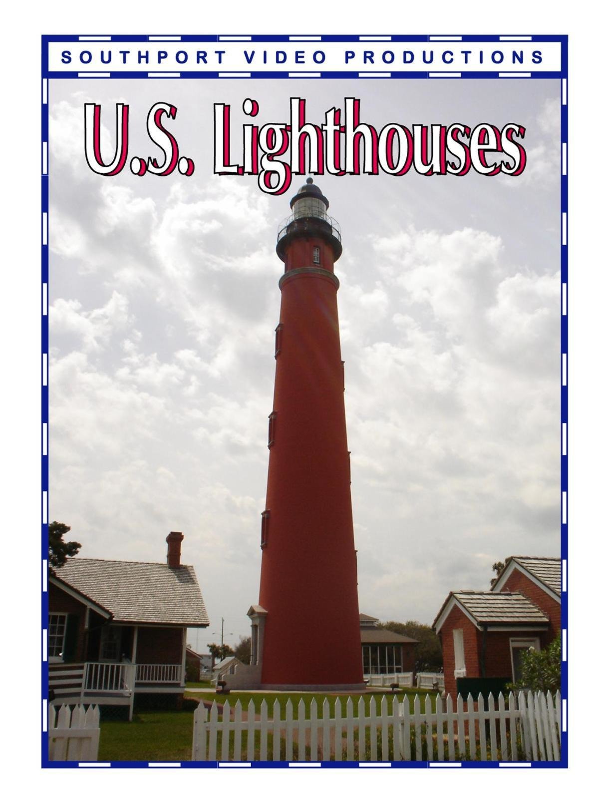 Watch U.S. Lighthouses Prime Video