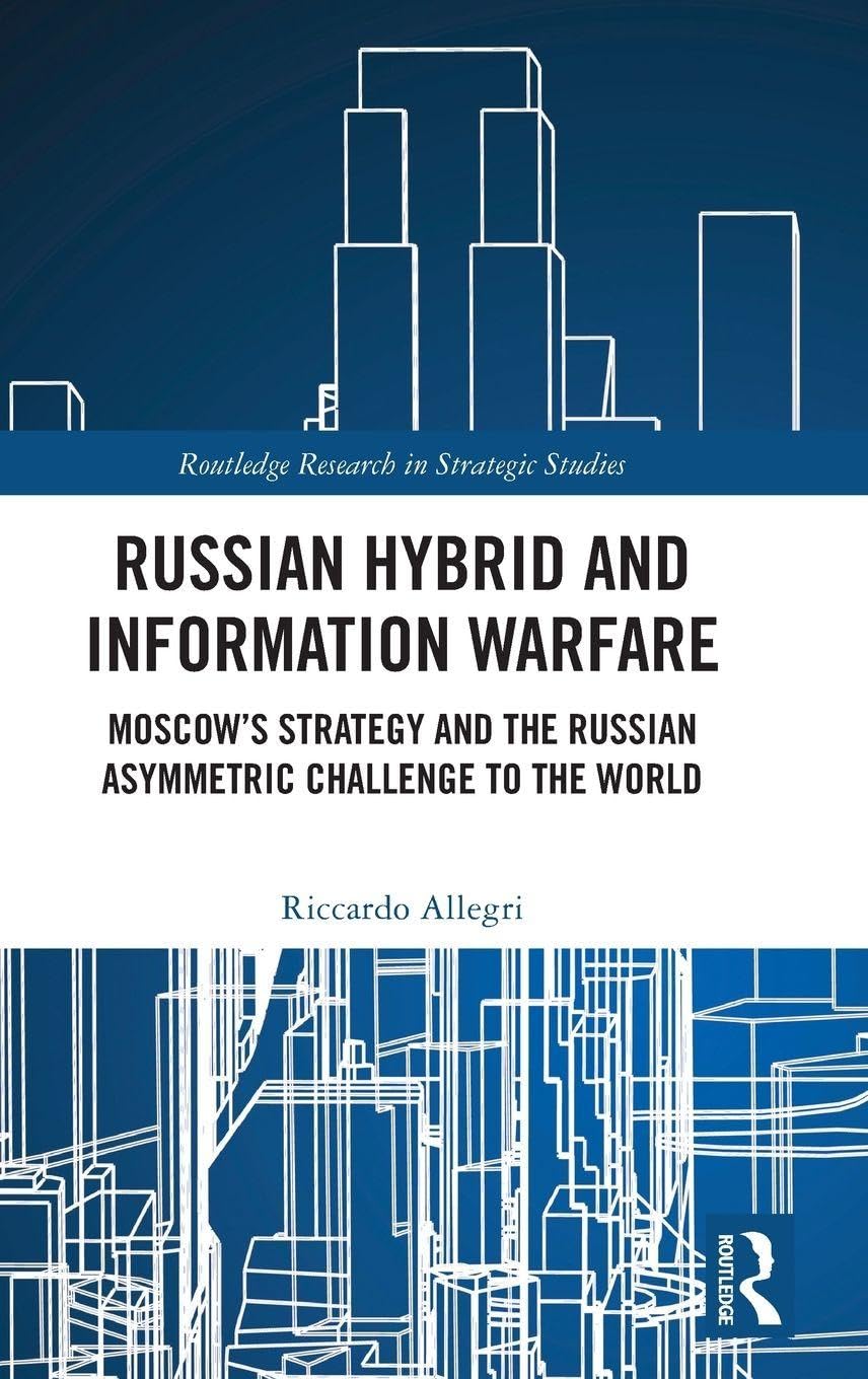 Russian Hybrid and Information Warfare by Riccardo Allegri - 9781041336617