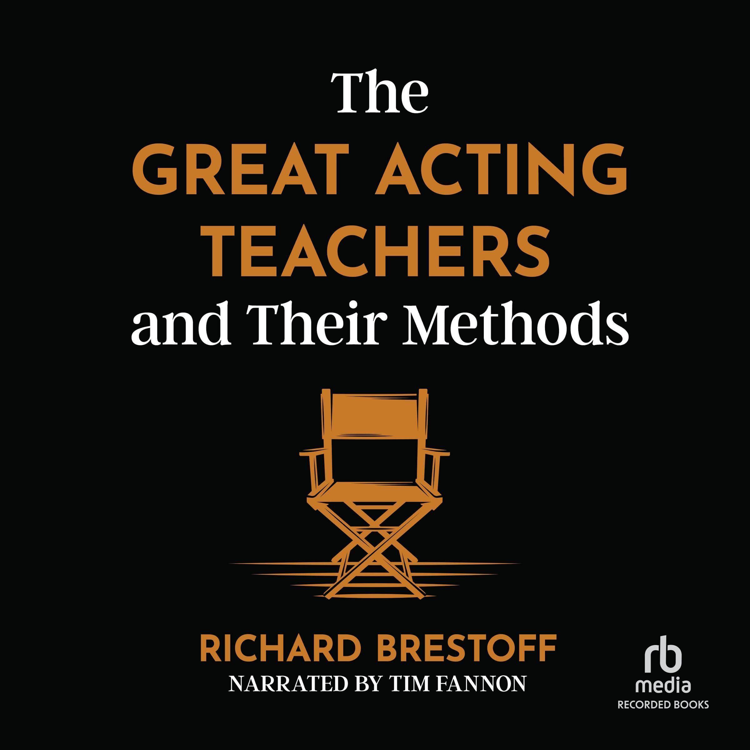 Cover art for The Great Acting Teachers and Their Methods