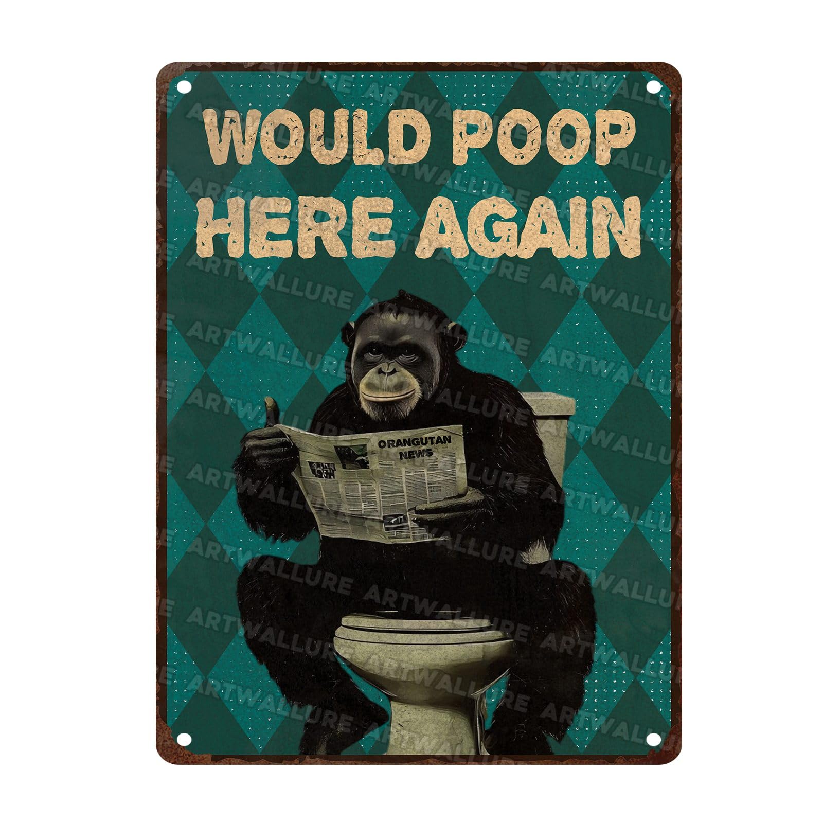 Funny Chimpanzees Vintage Sign Would Poop Here Again Metal Sign for Bathroom Home Wall Toilet Restroom Decor 12X16Inch