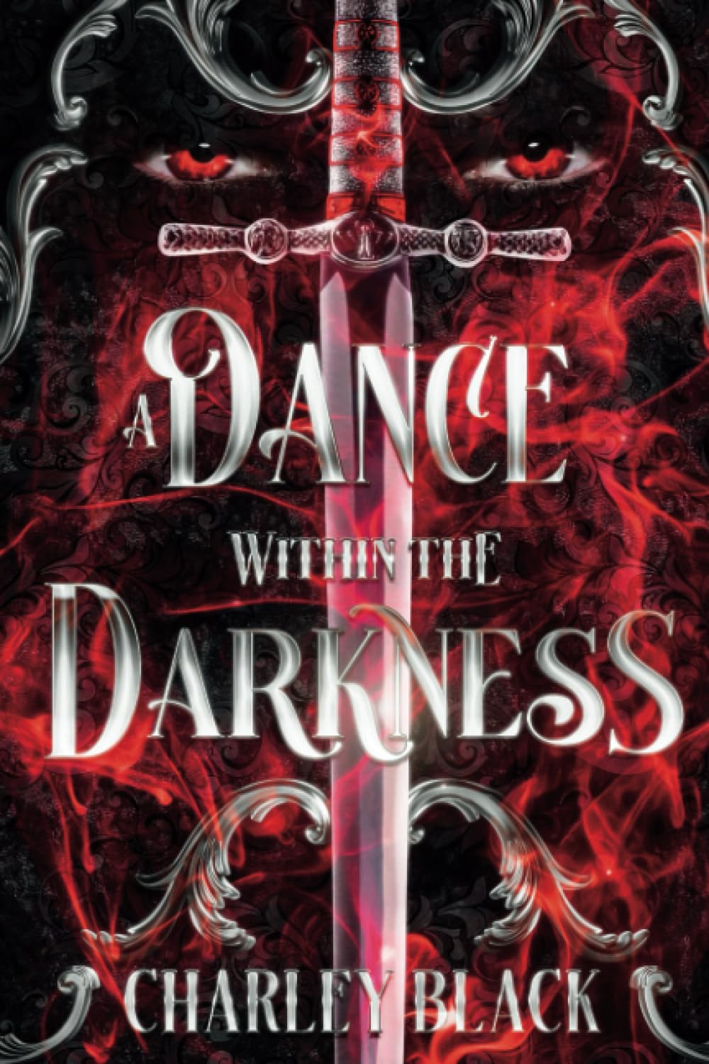 A Dance Within the Darkness (Within the Darkness Trilogy)