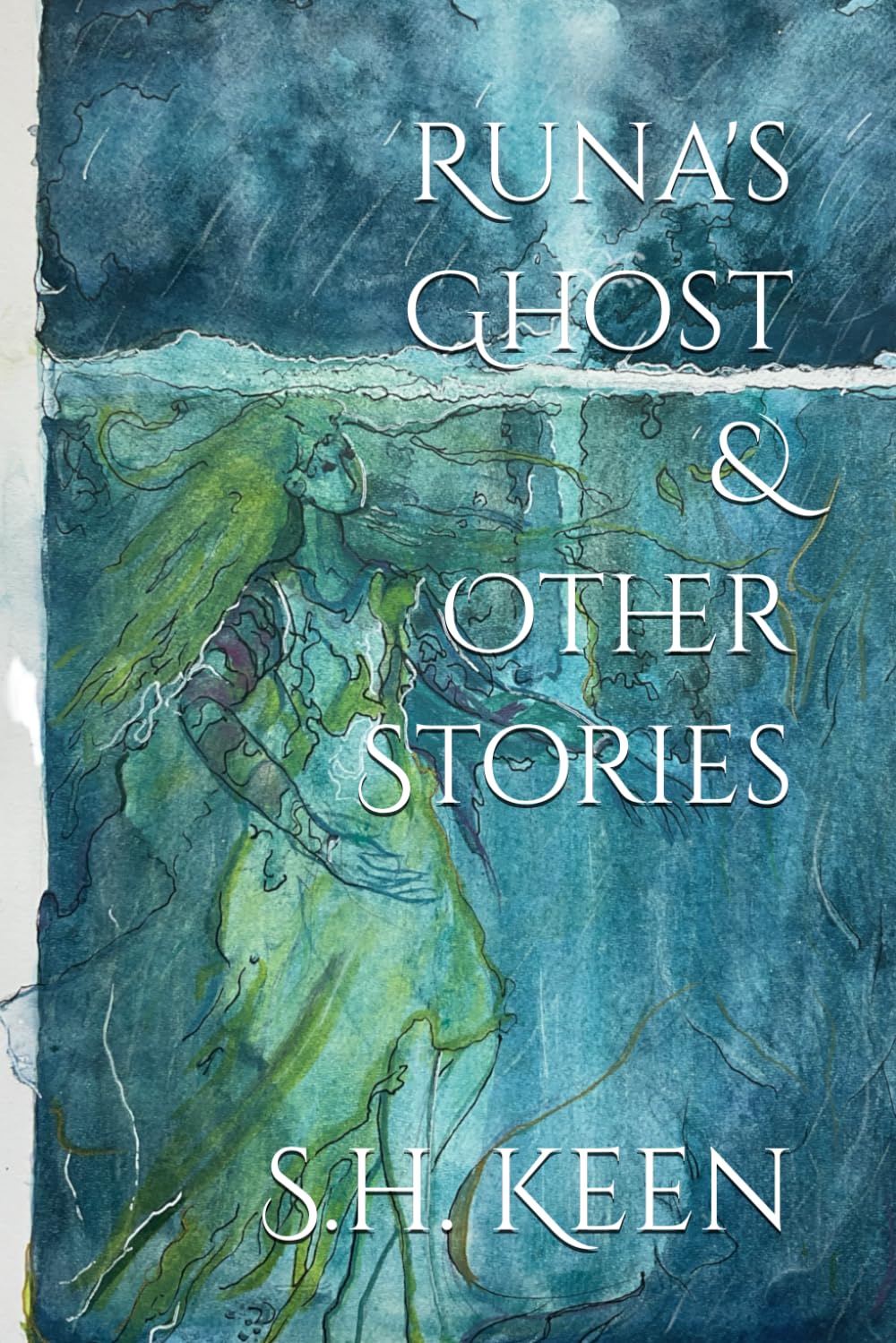 Runa's Ghost & Other Stories