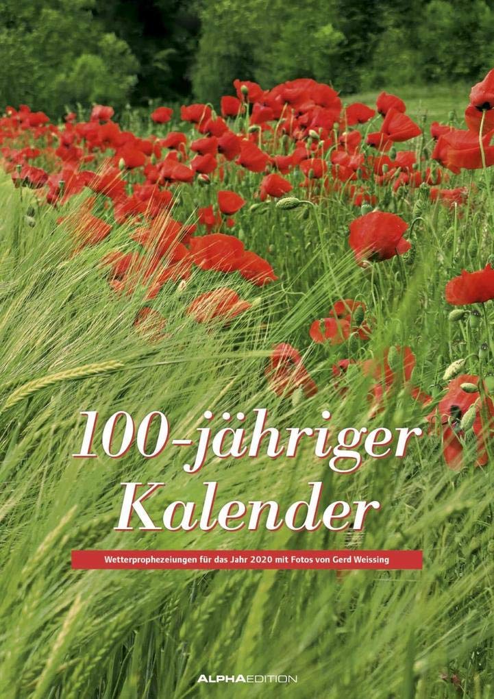 100-jähriger Kalender 2020 - Bildkalender A3 (30 x 42) - mit