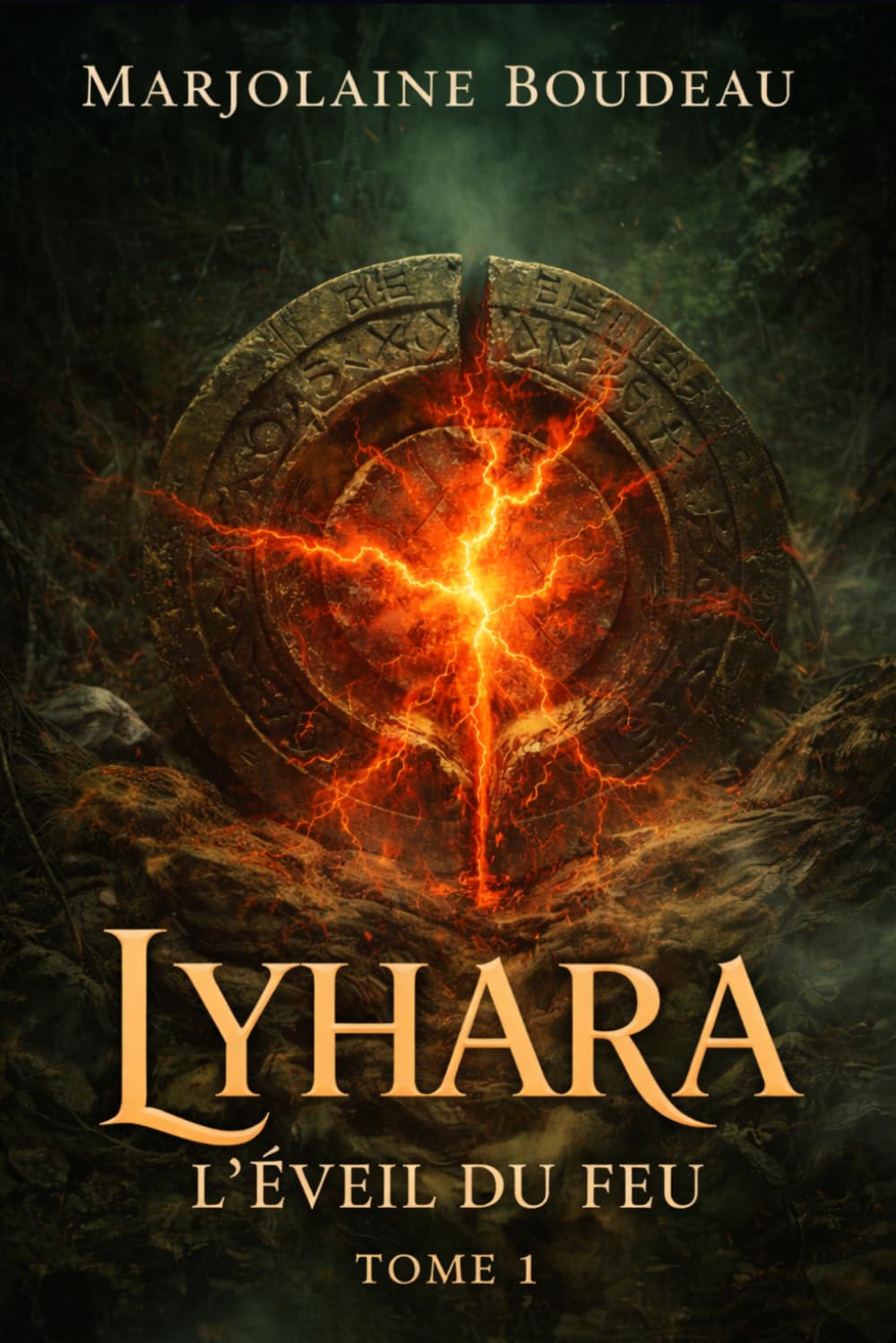 Lyhara - L'Eveil du feu: Tome - La saga Lyhara