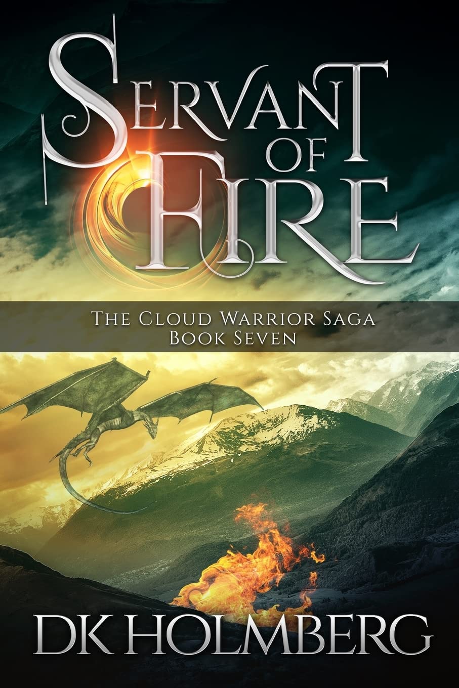 Servant of Fire: Volume 7 (The Cloud Warrior Saga)