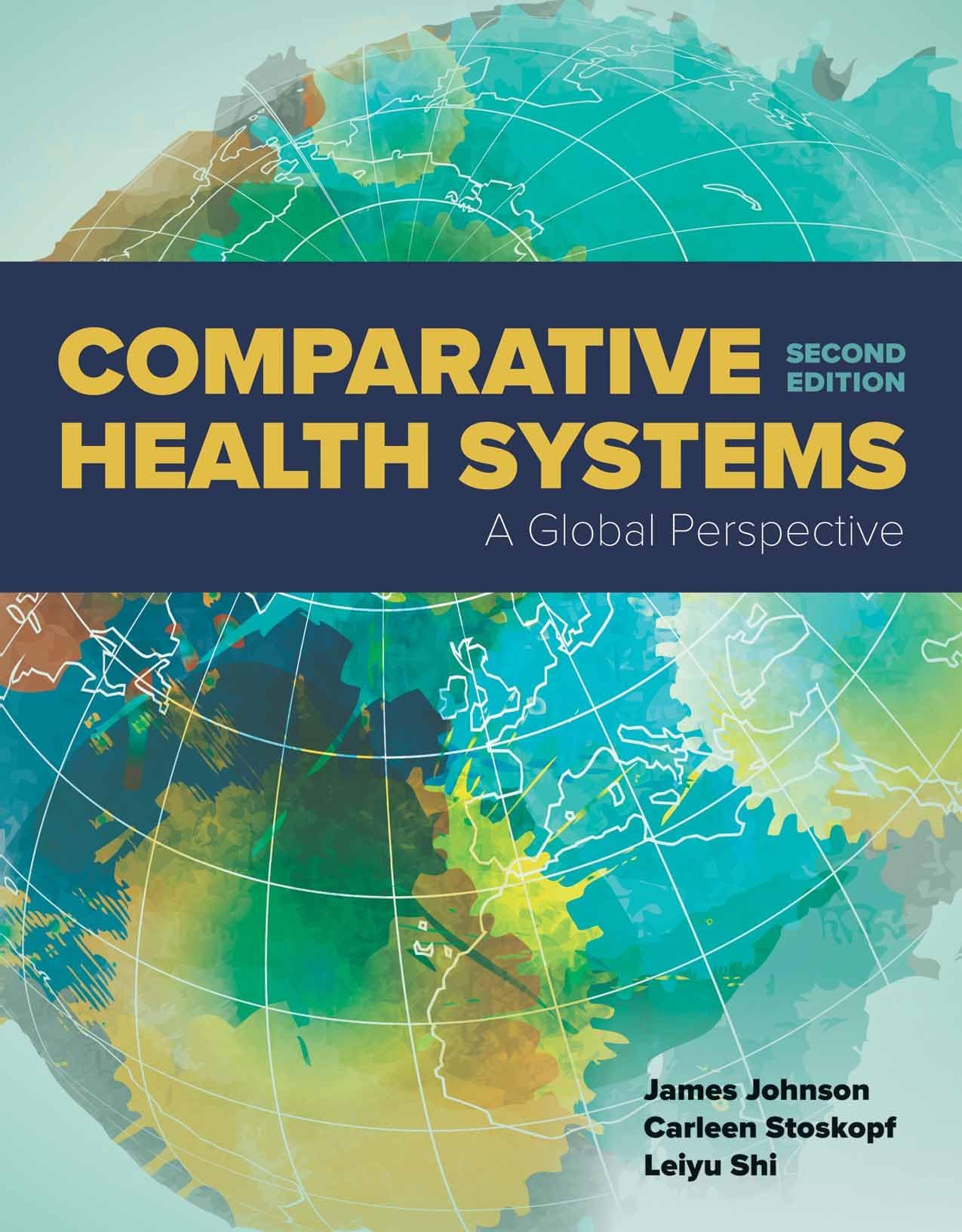 Comparative Health Systems: .
