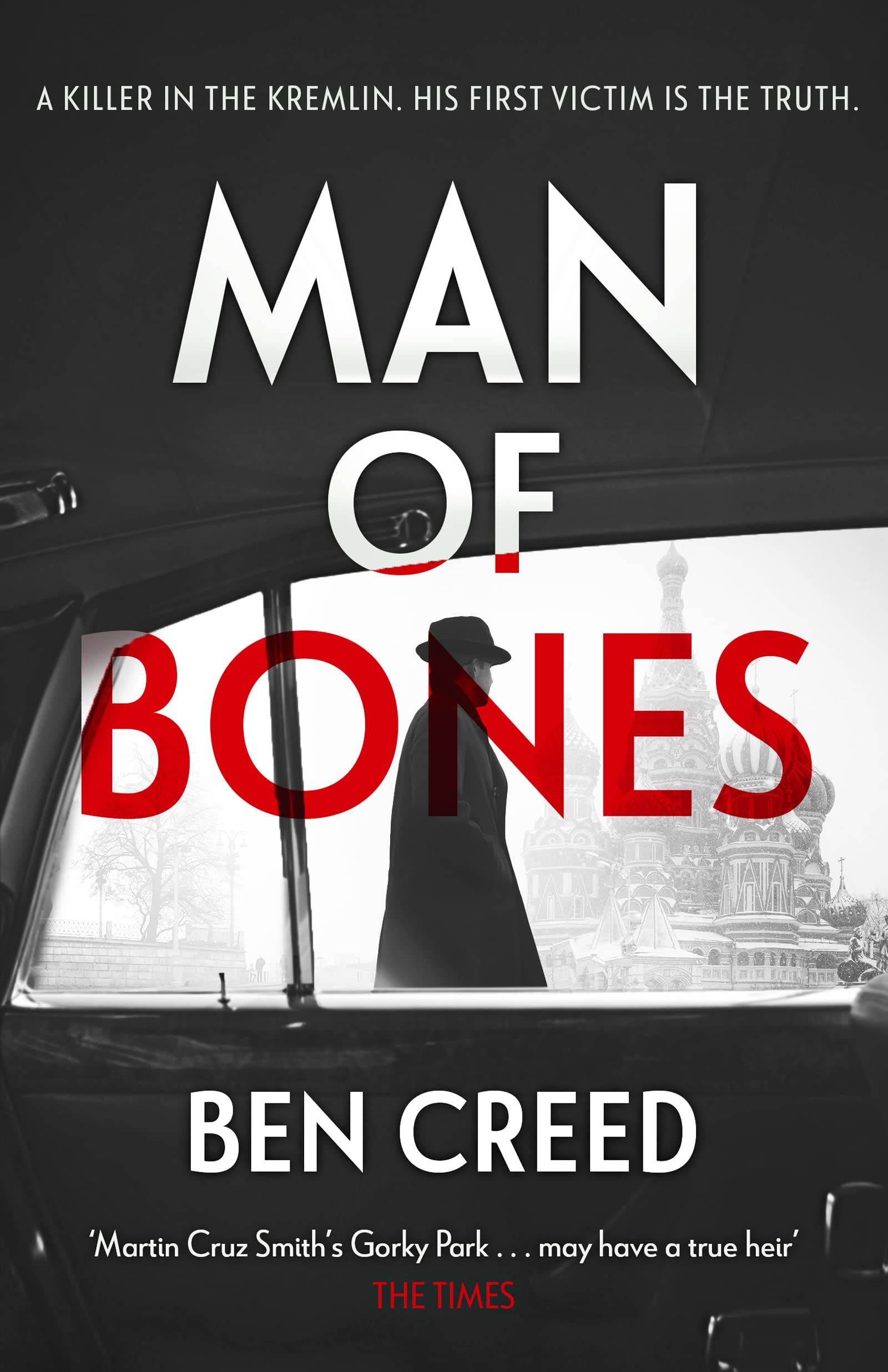 Man of Bones: From the author of The Times 'Thriller of the Year' (A Revol Rossel thriller)