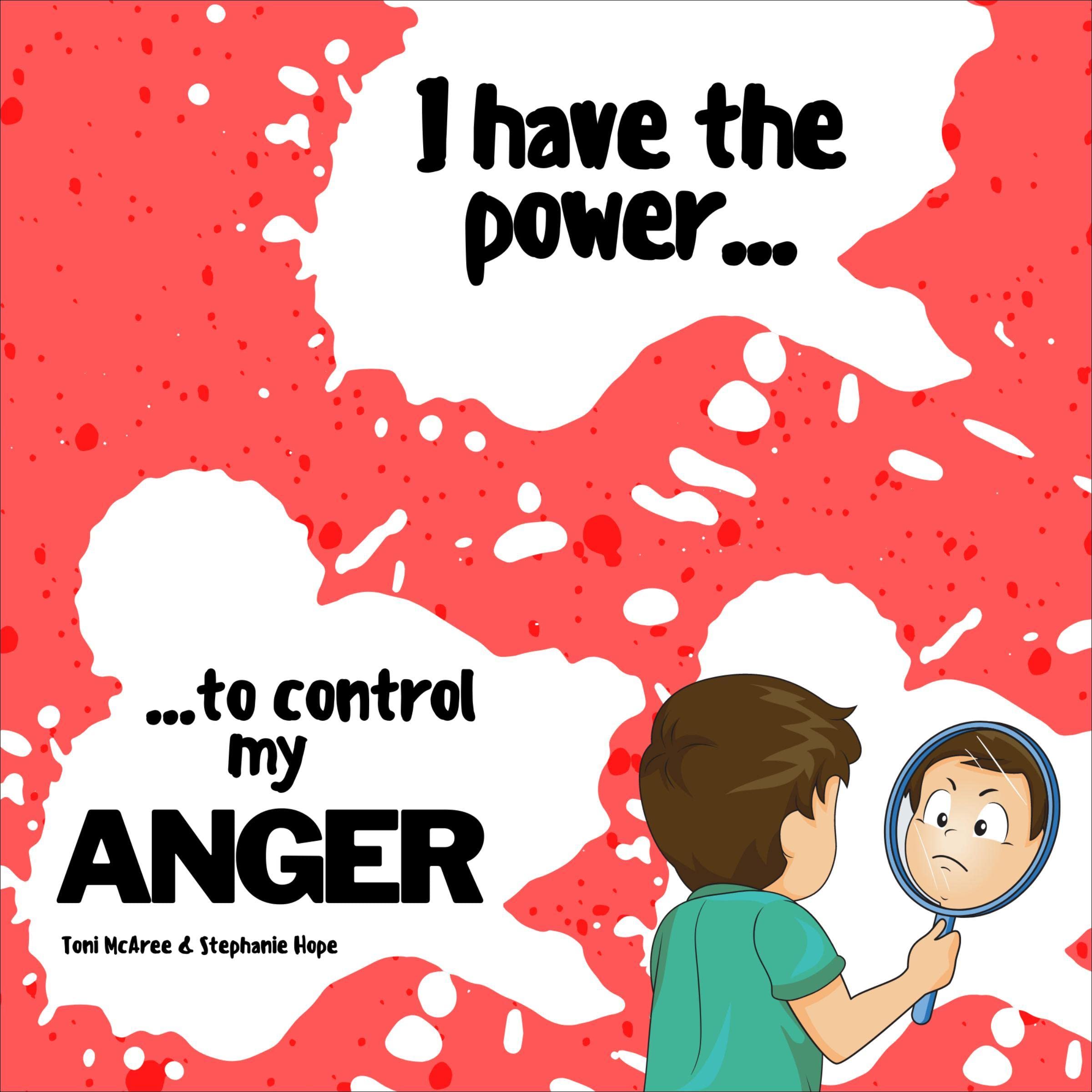 Cover art for I Have the Power...to Control My Anger