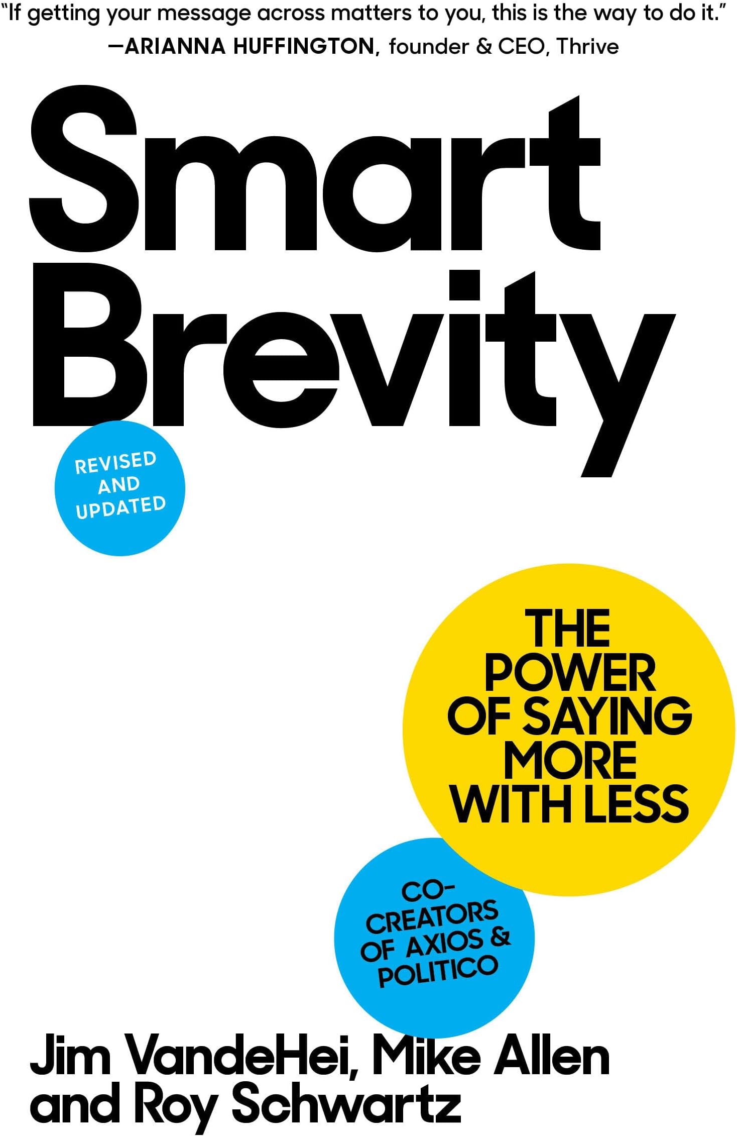 Smart Brevity: The Power of Saying More with Less
