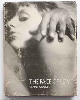 芸術写真 Sanne Sannes / The Face of Love 芸術写真 Sanne Sannes / The Face of Love The face of love