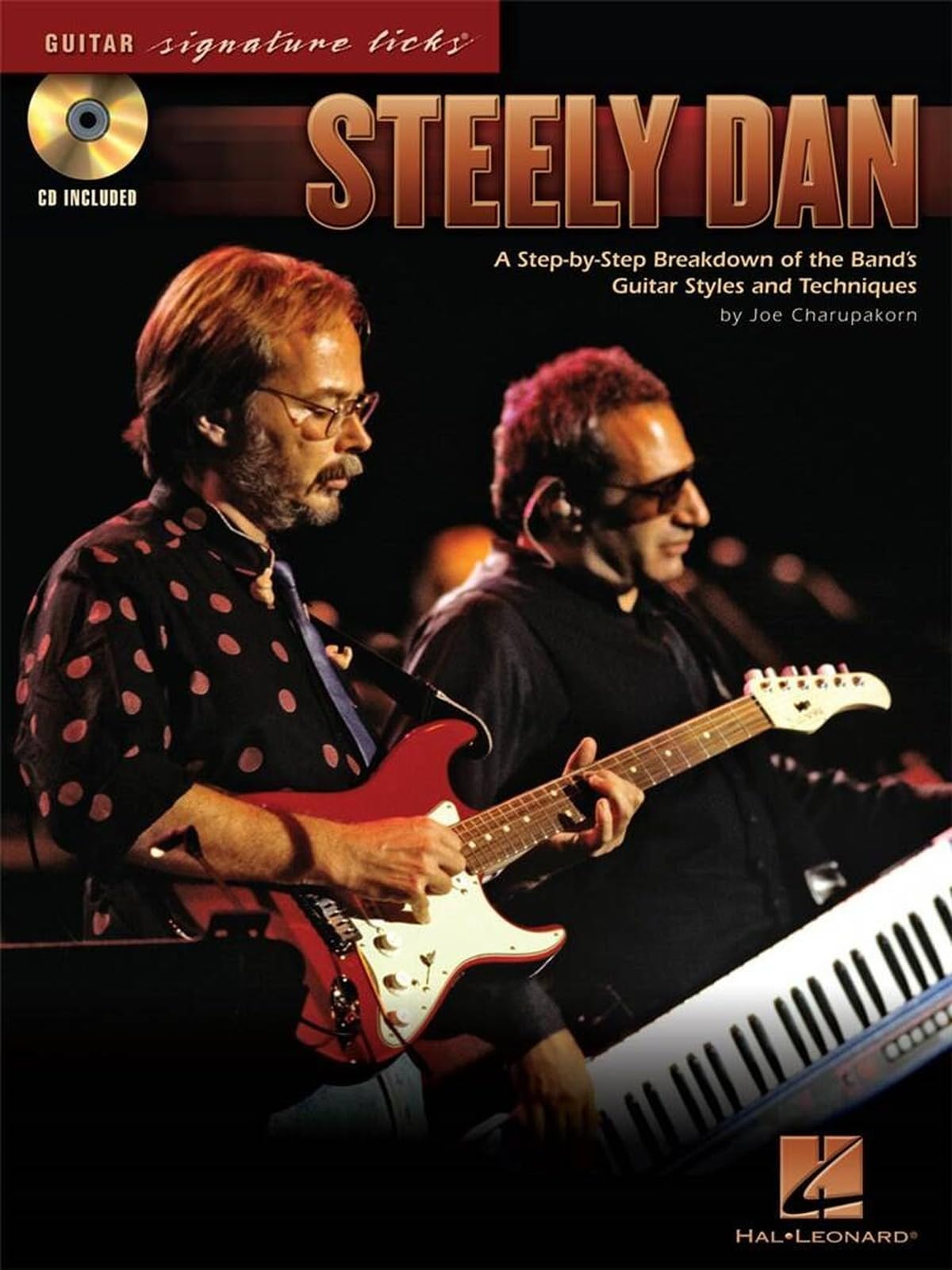 Steely Dan: A Step-By-Step Breakdown of the Band's Guitar Styles and Techniques (Guitar Signature Licks)