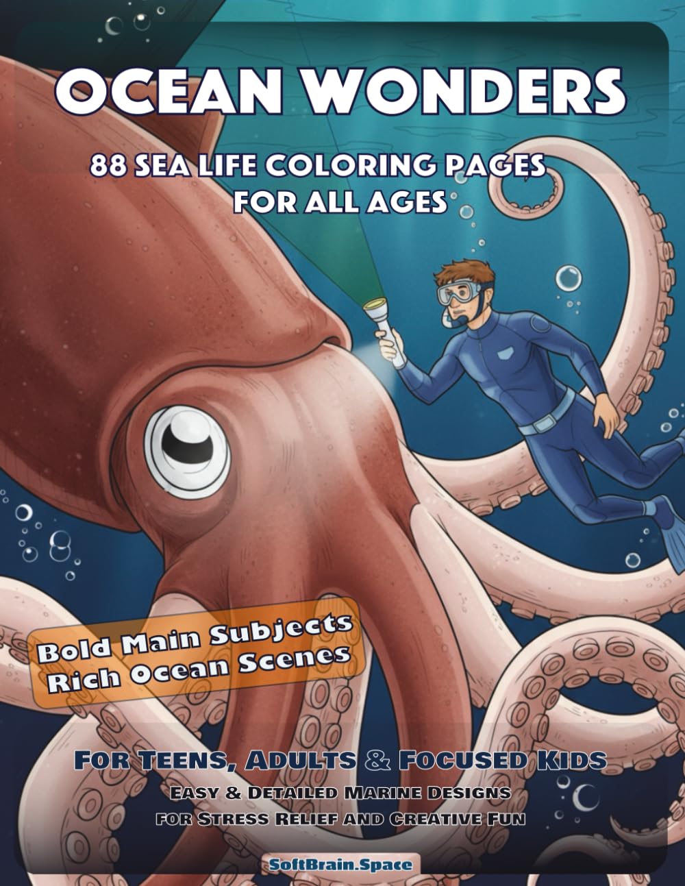 Ocean Wonders: 88 Sea Life Coloring Pages