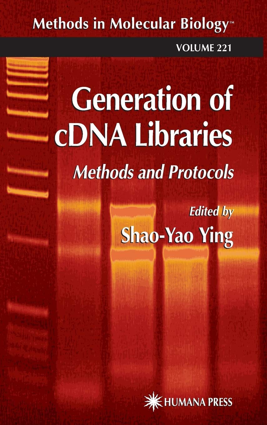 Generation of cDNA Libraries: Methods and Protocols