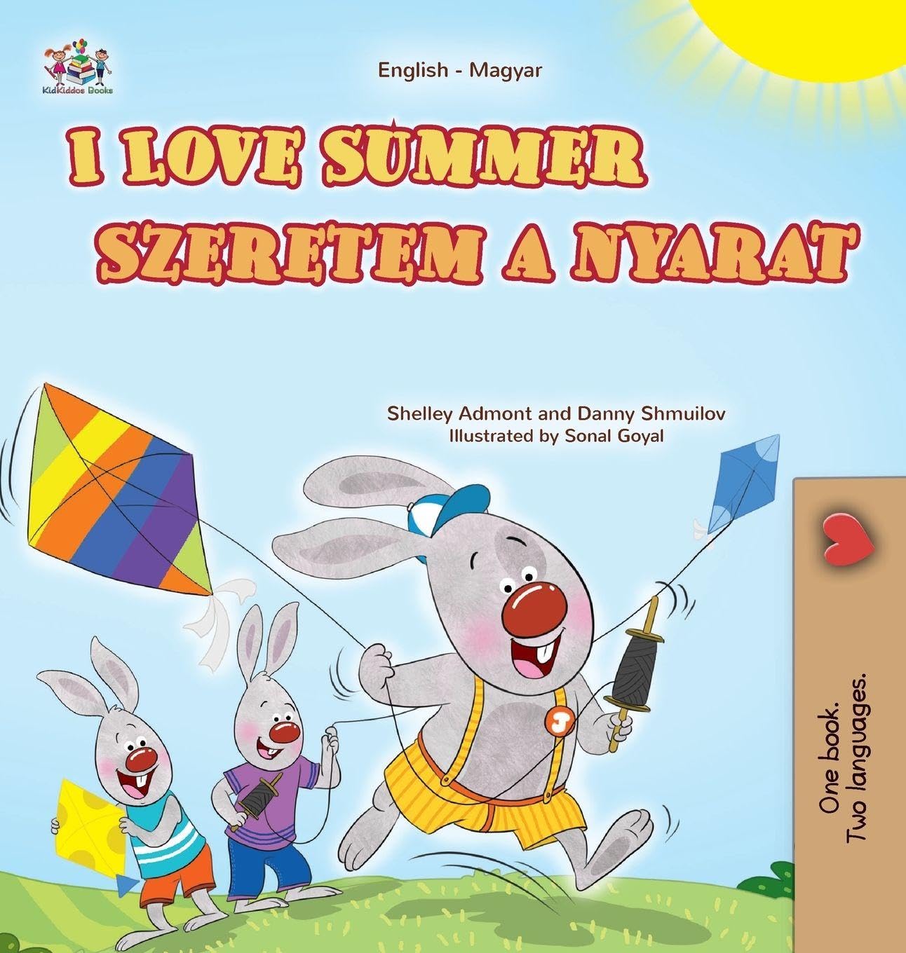 I Love Summer (English Hungarian Bilingual Children's Book) (English Hungarian Bilingual Collection)